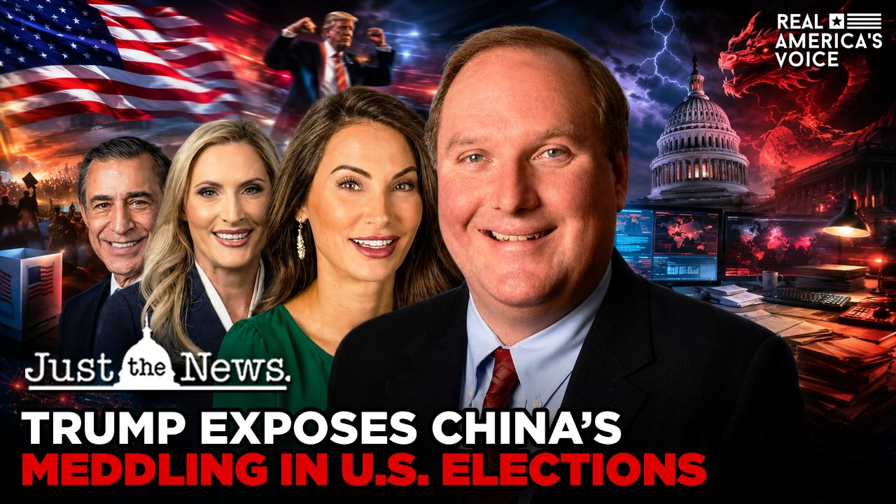 CHINA ELECTION MEDDLING EXPOSED AS THE MEDIA LIES & SOCIALISM SURGES | JUST THE NEWS - NO NOISE
