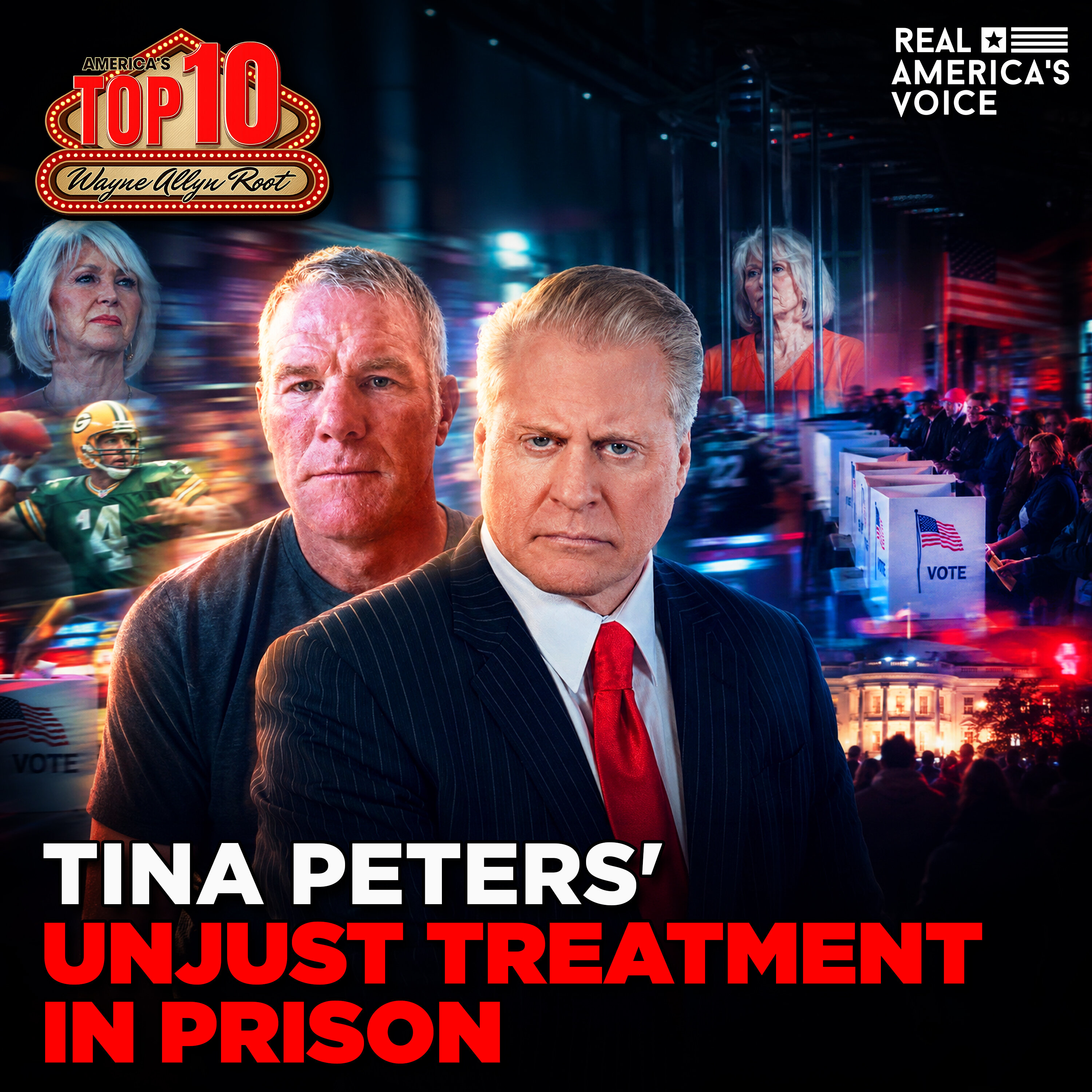 TINA PETERS UNJUST TREATMENT IN PRISON | AMERICA SPEAKS WITH WAYNE ALLYN ROOT, MAY 16TH, 2026 — Real America’s Voice cover