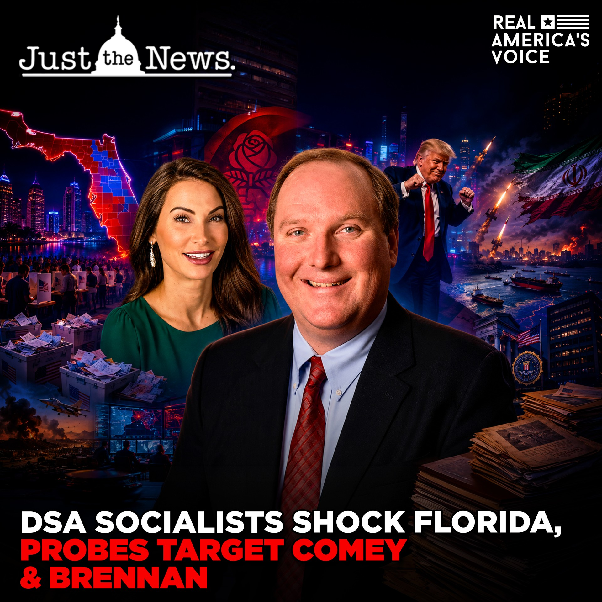 DSA SOCIALISTS SHOCK FLORIDA AS PROBES TARGET COMEY CLAPPER BRENNAN | JUST THE NEWS - NO NOISE episode artwork