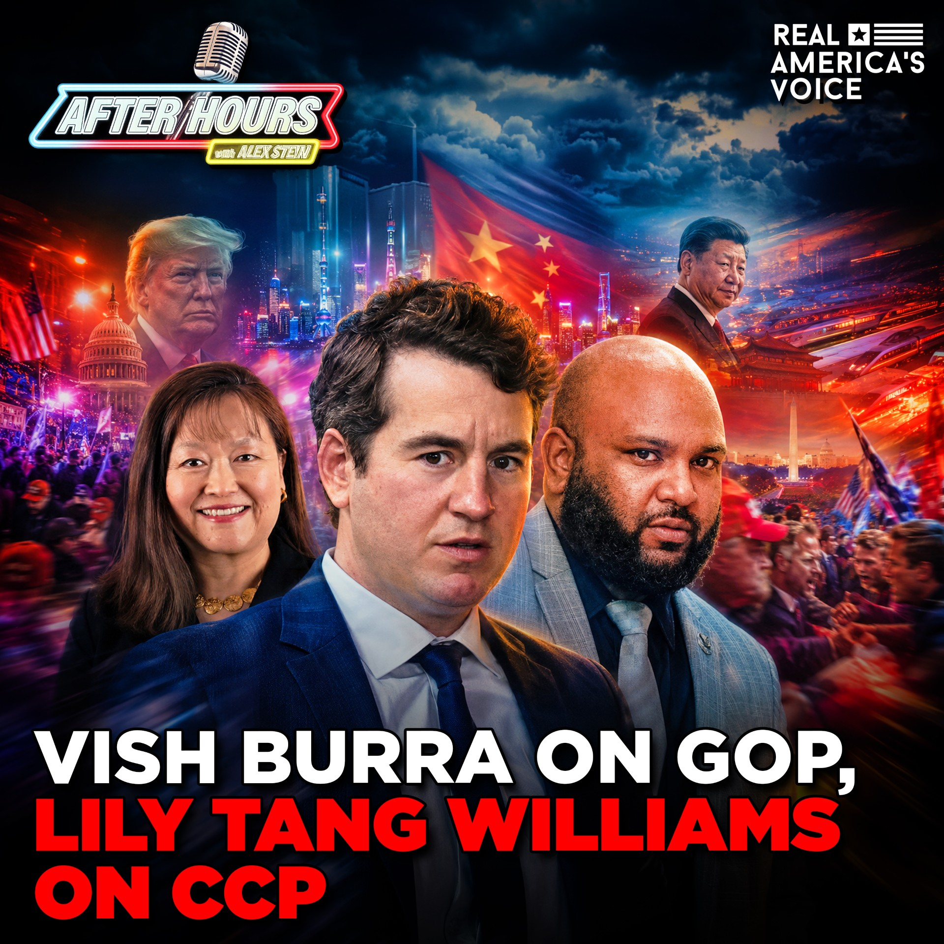 VISH BURRA ON GOP CULTURE WAR, LILY TANG WILLIAMS BATTLES CCP | AFTER HOURS W ALEX STEIN episode artwork