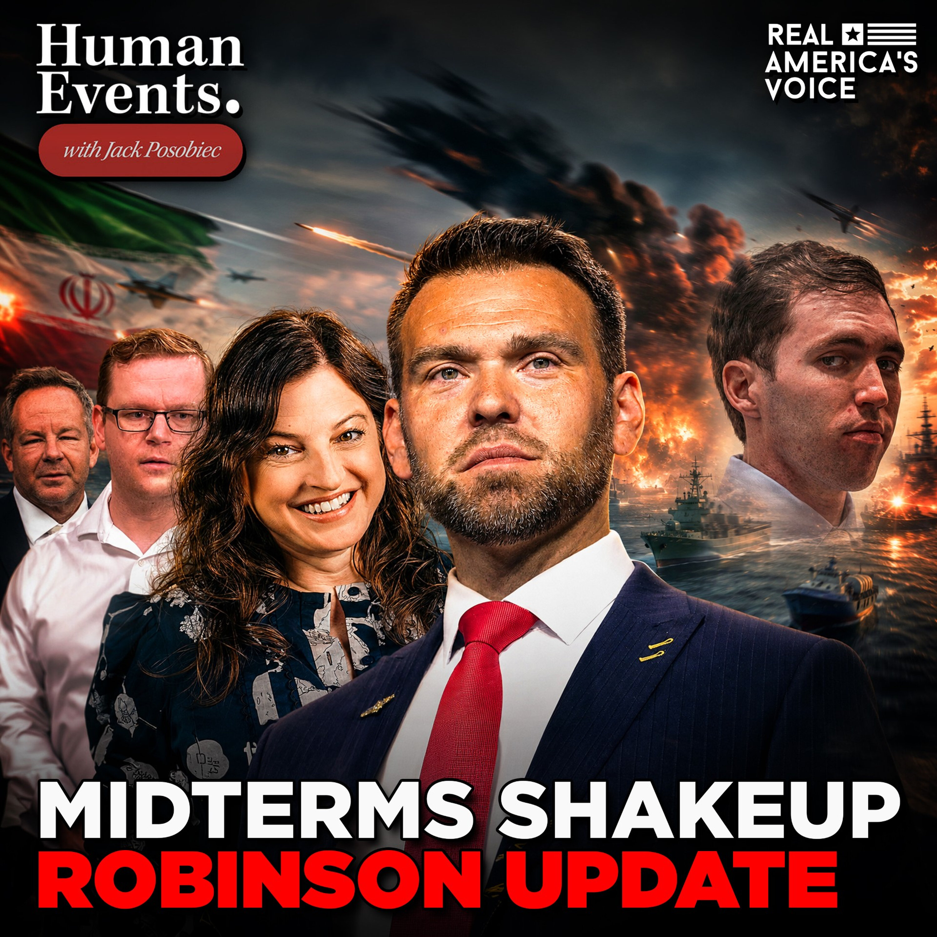 MIDTERMS SHAKEUP, TYLER ROBINSON UPDATE, BRIAN GLENN FAREWELL | HUMAN EVENTS DAILY W JACK POSOBIEC — Real America’s Voice cover