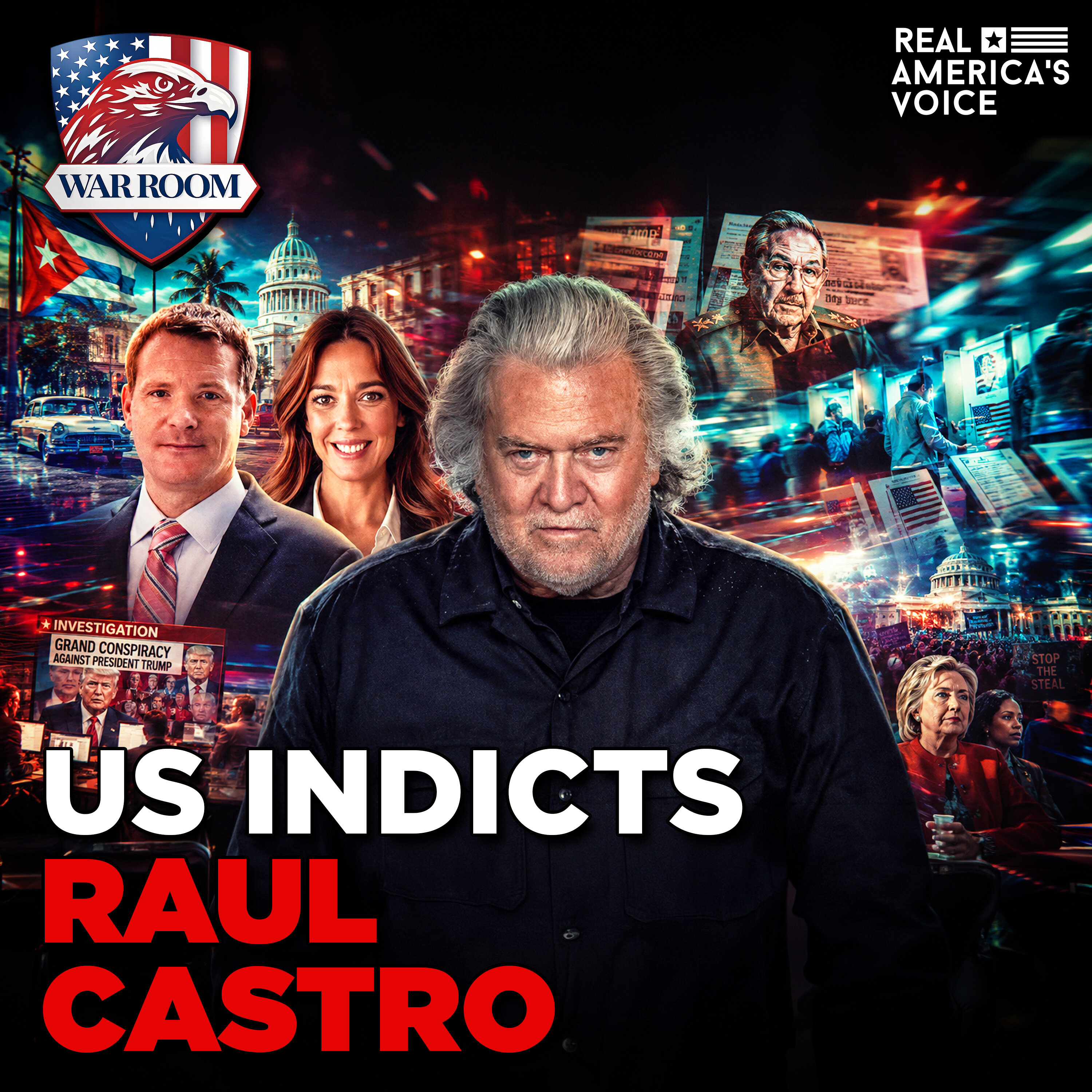 US INDICTS RAUL CASTRO, HONORING FALLEN HEROES THIS MEMORIAL DAY | WAR ROOM AM W/ STEVE BANNON — Real America’s Voice cover