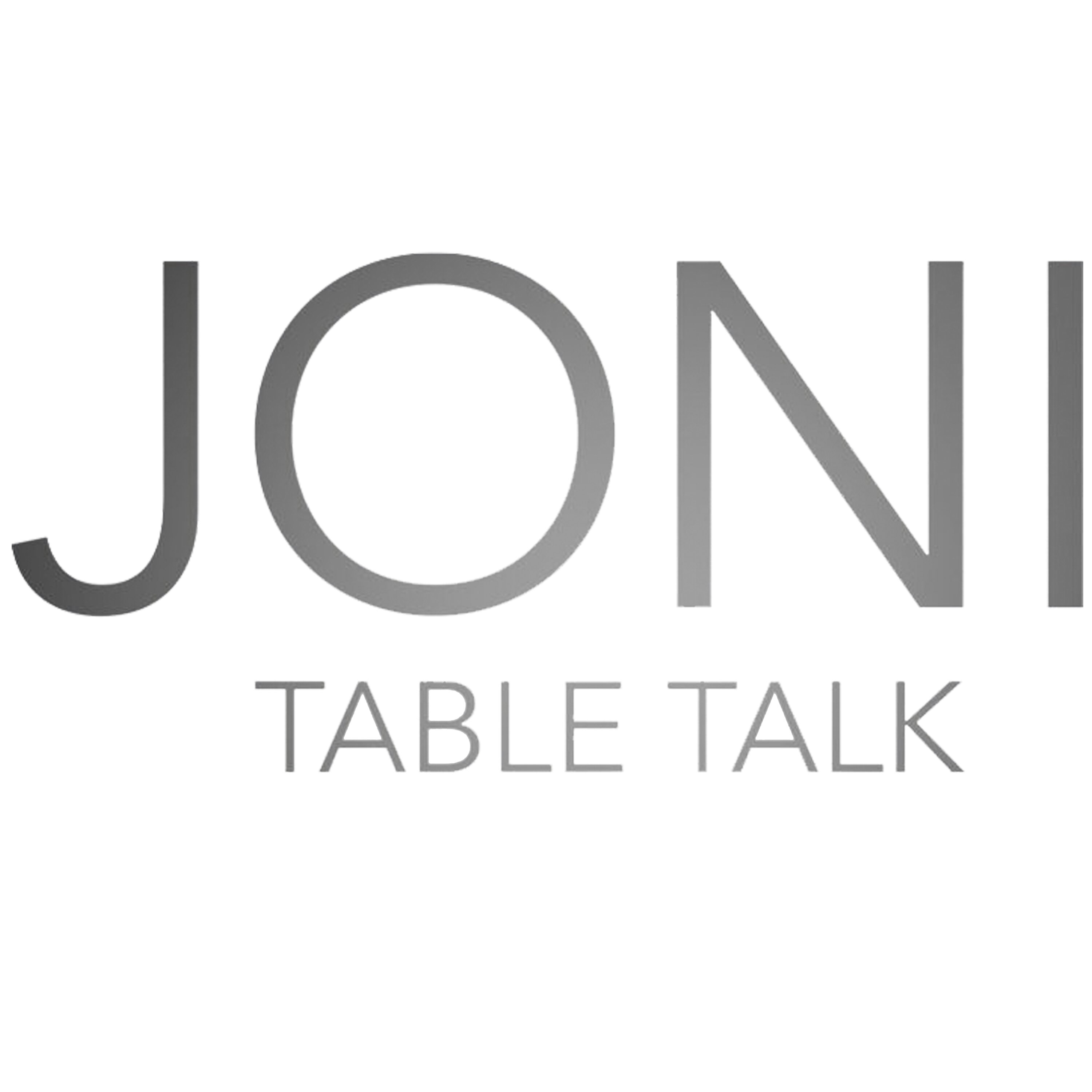 JONI TABLE TALK - OCTOBER 19TH, 2025