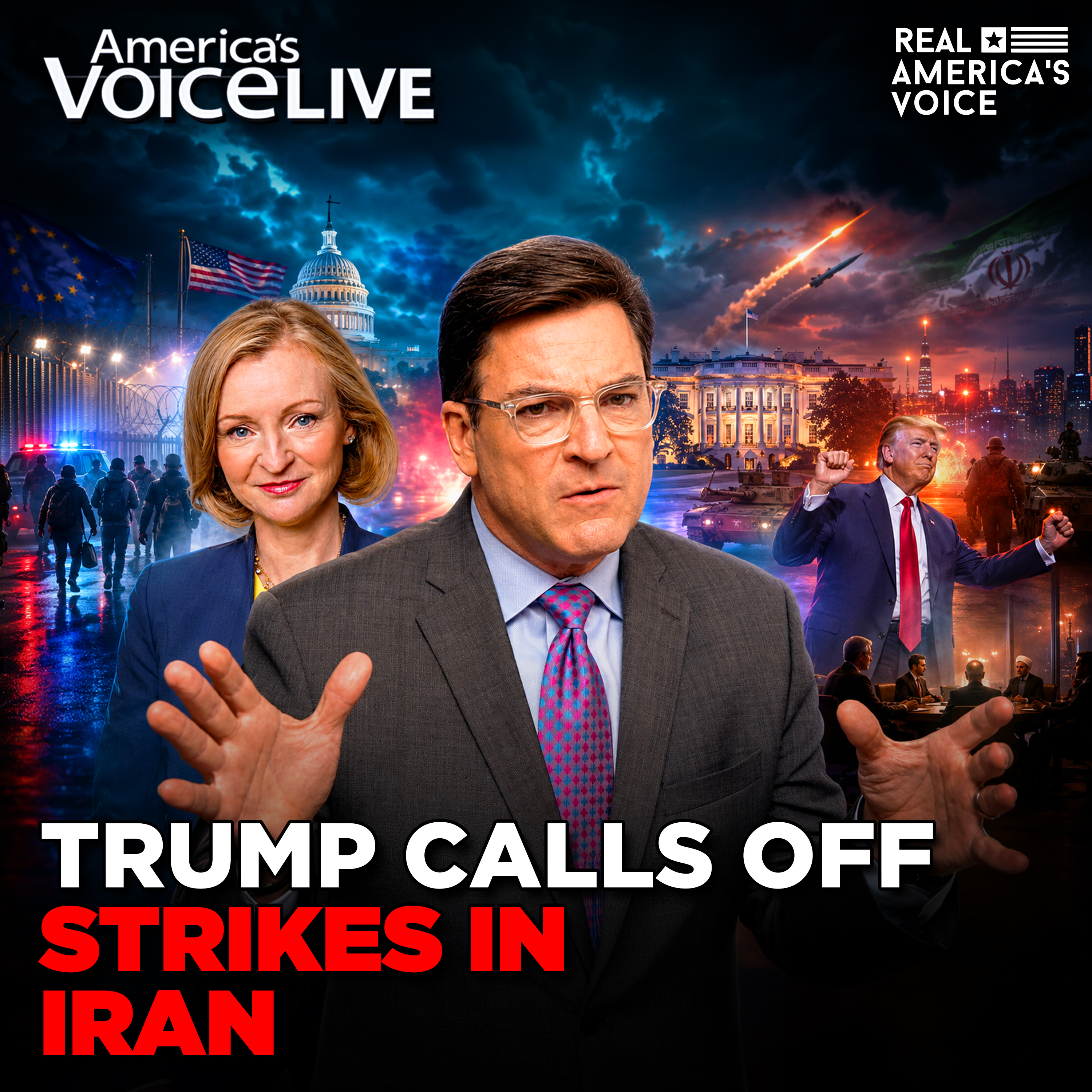 TRUMP CALLS OFF IRAN STRIKES AS DEAL LOOMS | AMERICA'S VOICE LIVE