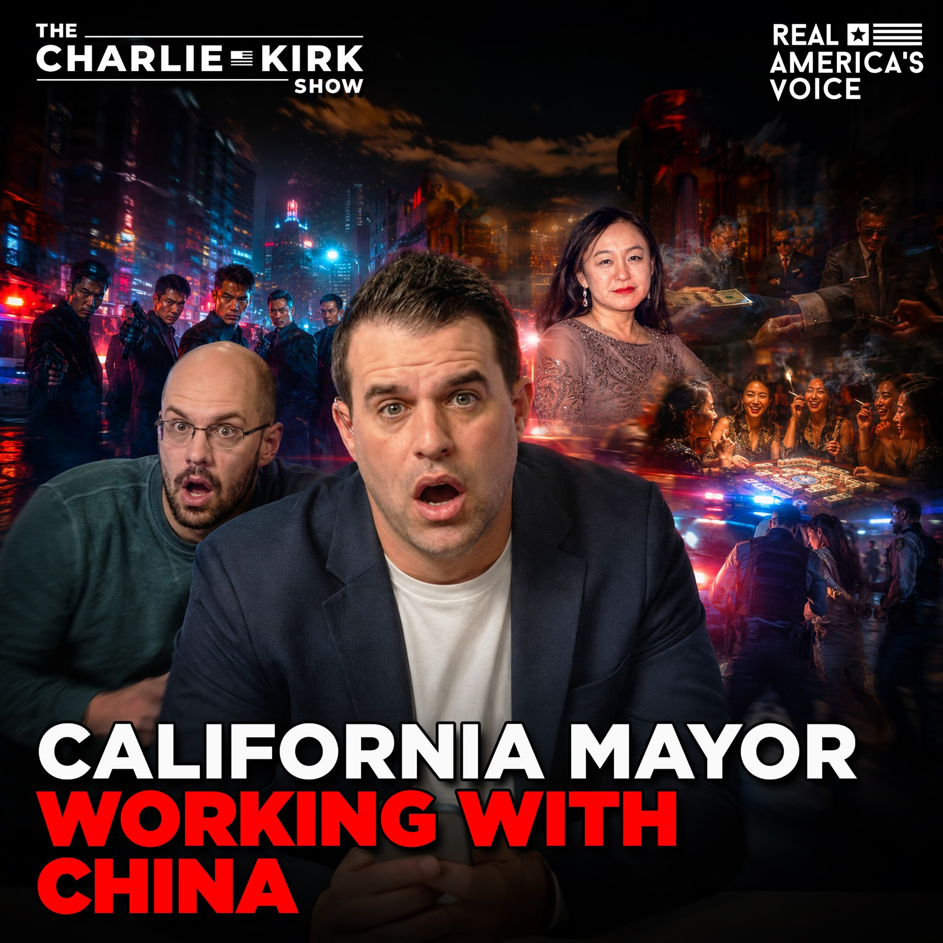 TRUMP VISITS CHINA, CALIFORNIA MAYOR TO PLEAD GUILTY AS CHINESE AGENT | THE CHARLIE KIRK SHOW — Real America’s Voice cover