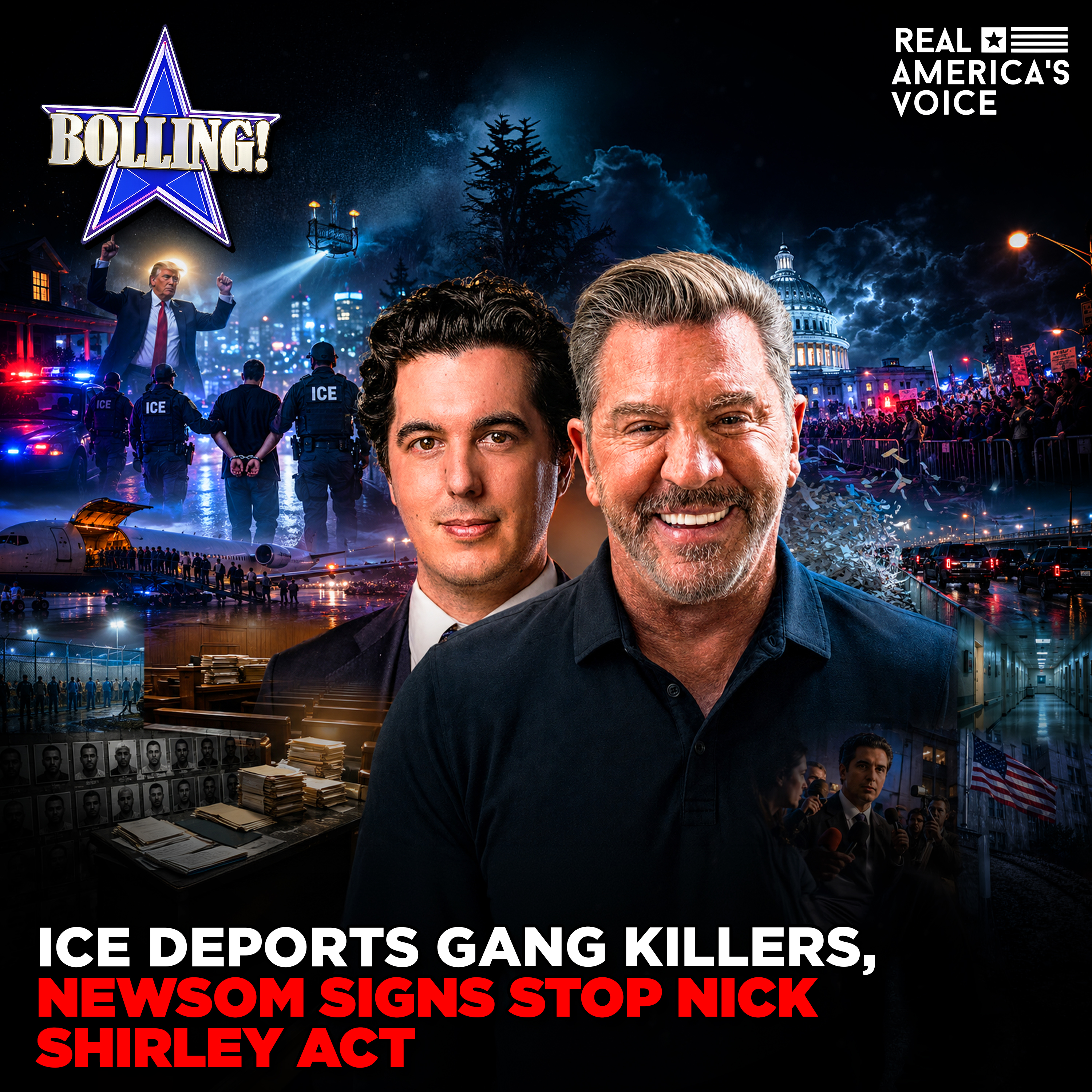 ICE DEPORTS GANG KILLERS AS NEWSOM SIGNS STOP NICK SHIRLEY ACT | BOLLING! SHOW episode artwork