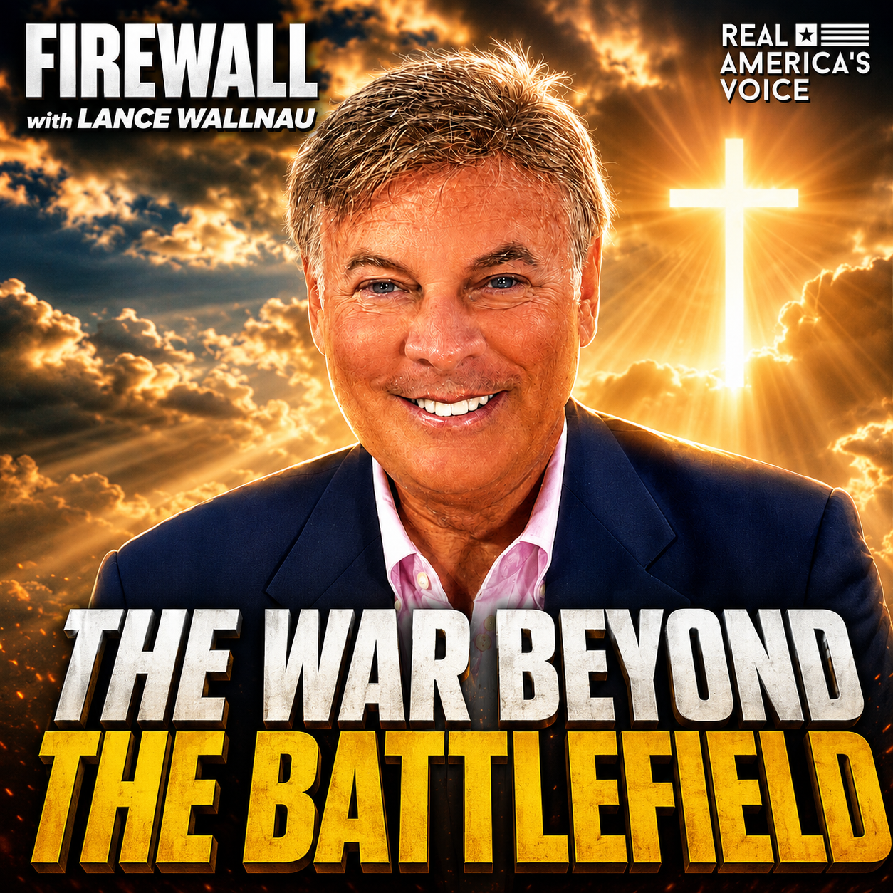 THE WAR BEYOND THE BATTLEFIELD: MEDIA, IDEOLOGY & SPIRITUAL WARFARE | FIREWALL, AUGUST 2nd, 2026