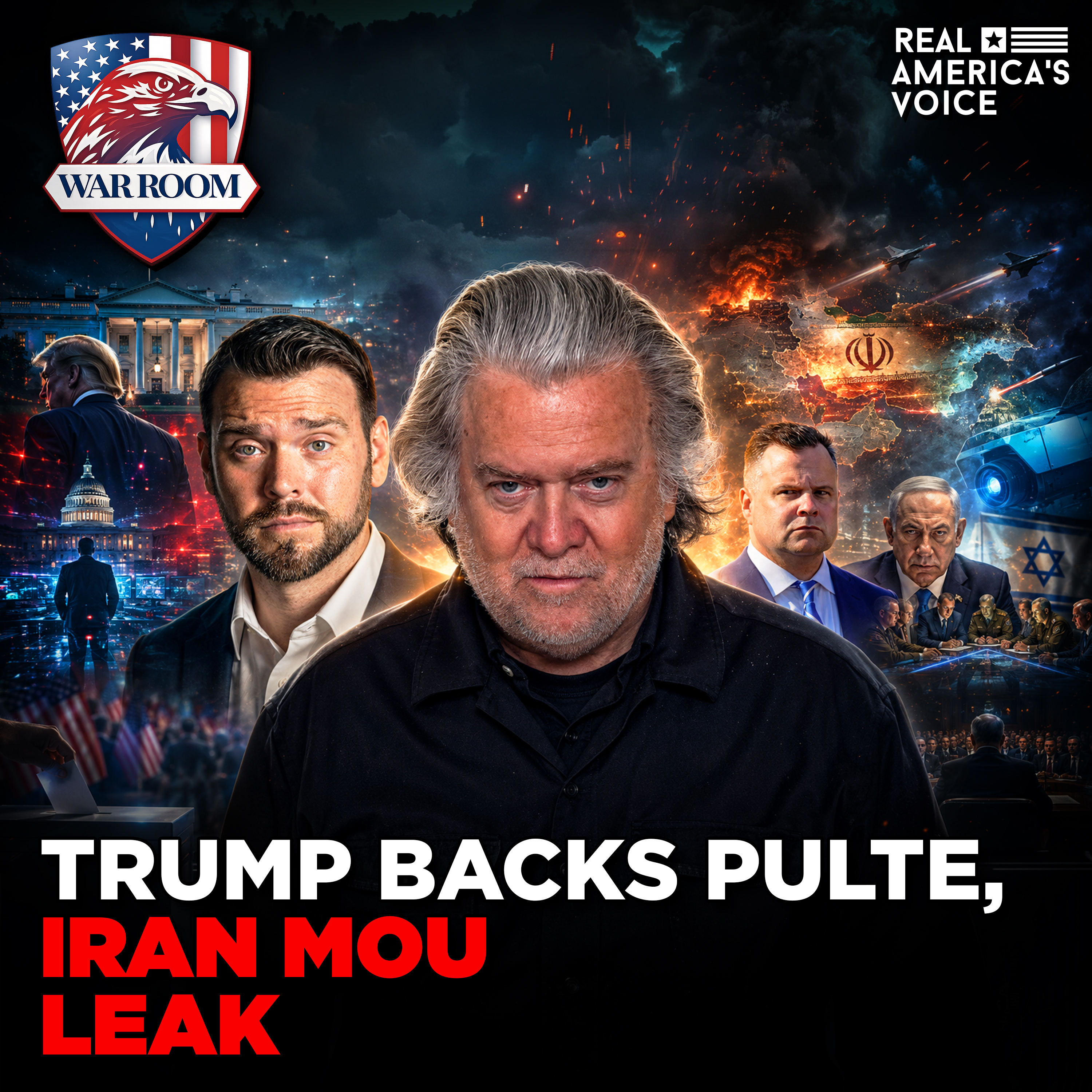 PULTE BACKED BY TRUMP, DEEP STATE HOLDS FISA HOSTAGE, IRAN MOU LEAK | WAR ROOM AM W STEVE BANNON | JUNE 17TH, 2026