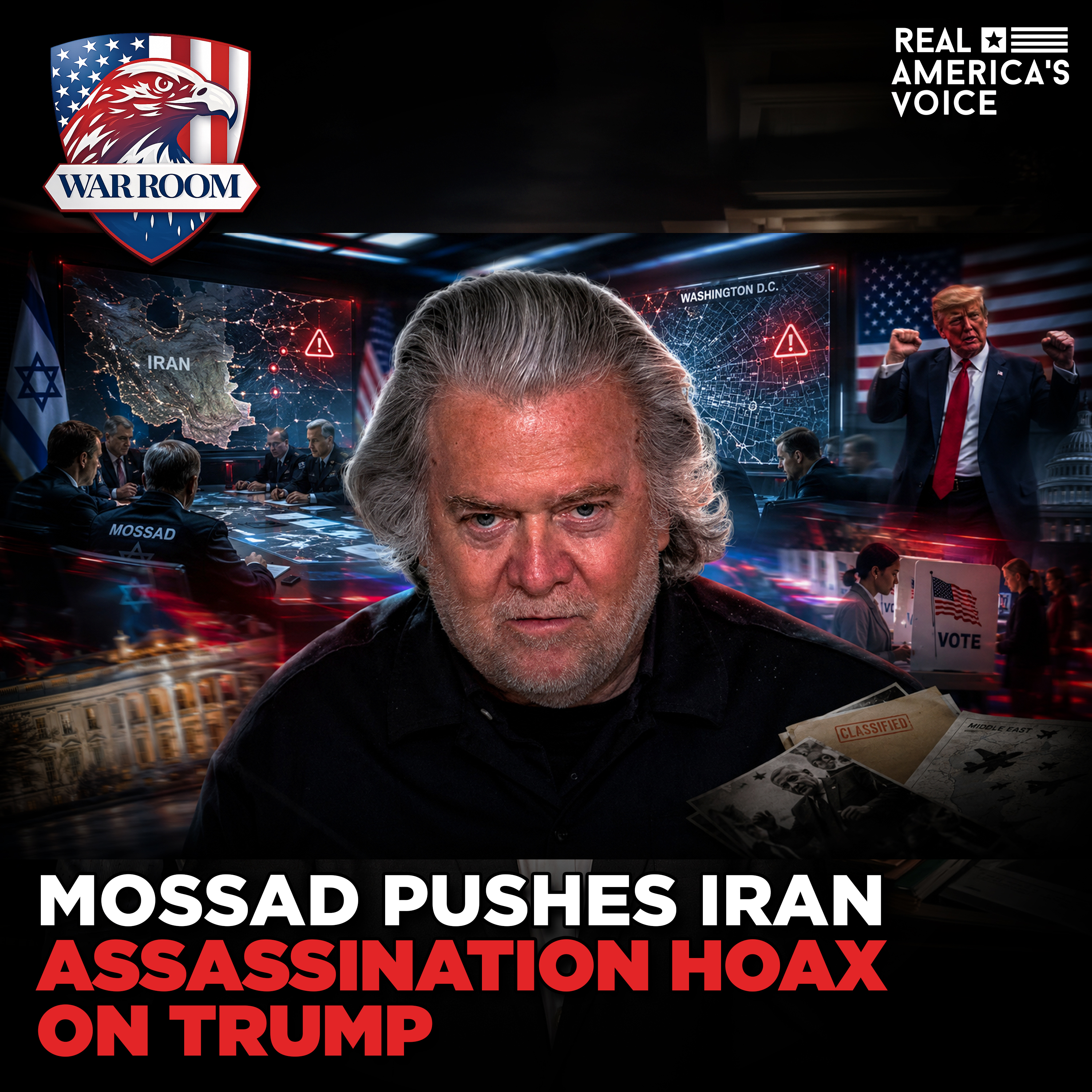 MOSSAD PUSHES IRAN ASSASSINATION PLOT HOAX ON TRUMP | WAR ROOM AM W STEVE BANNON | JULY 10TH, 2026 episode artwork