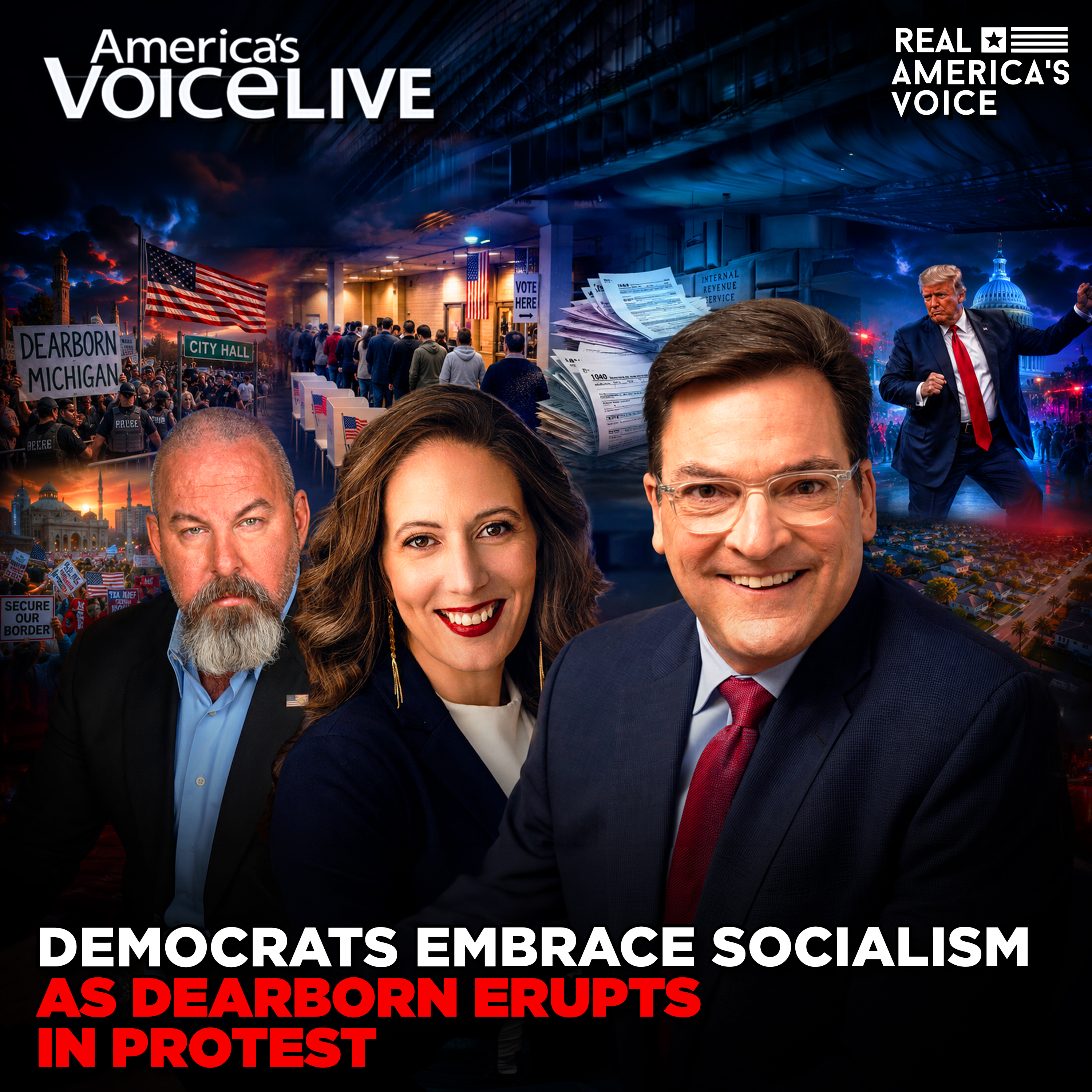 DEMOCRATS EMBRACE SOCIALISM AS DEARBORN ERUPTS IN PROTEST | AMERICA'S VOICE LIVE | AUGUST 18TH, 2026 episode artwork