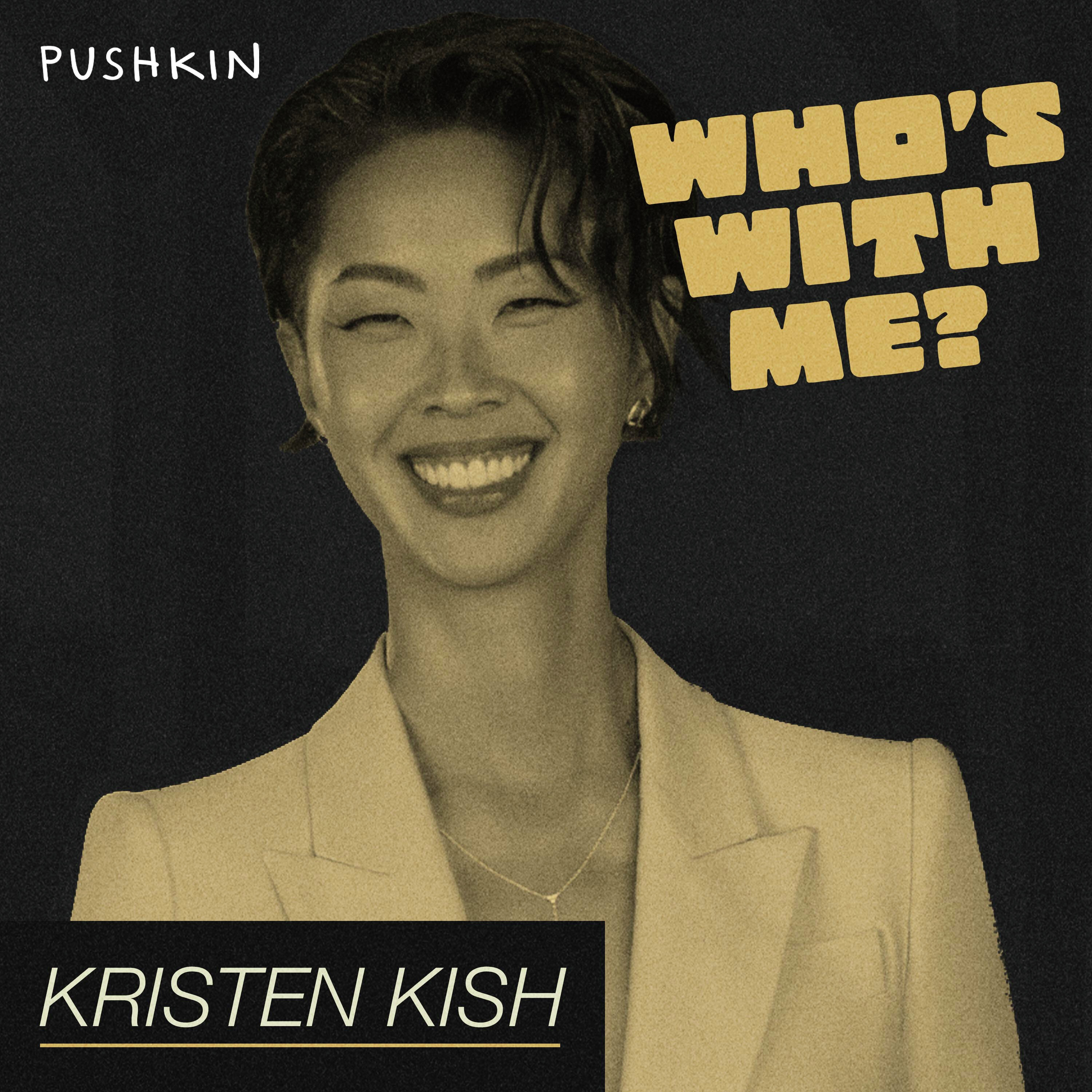 Kristen Kish on Uplifting Community By Being Yourself from Who's with Me? with W. Kamau Bell episode artwork