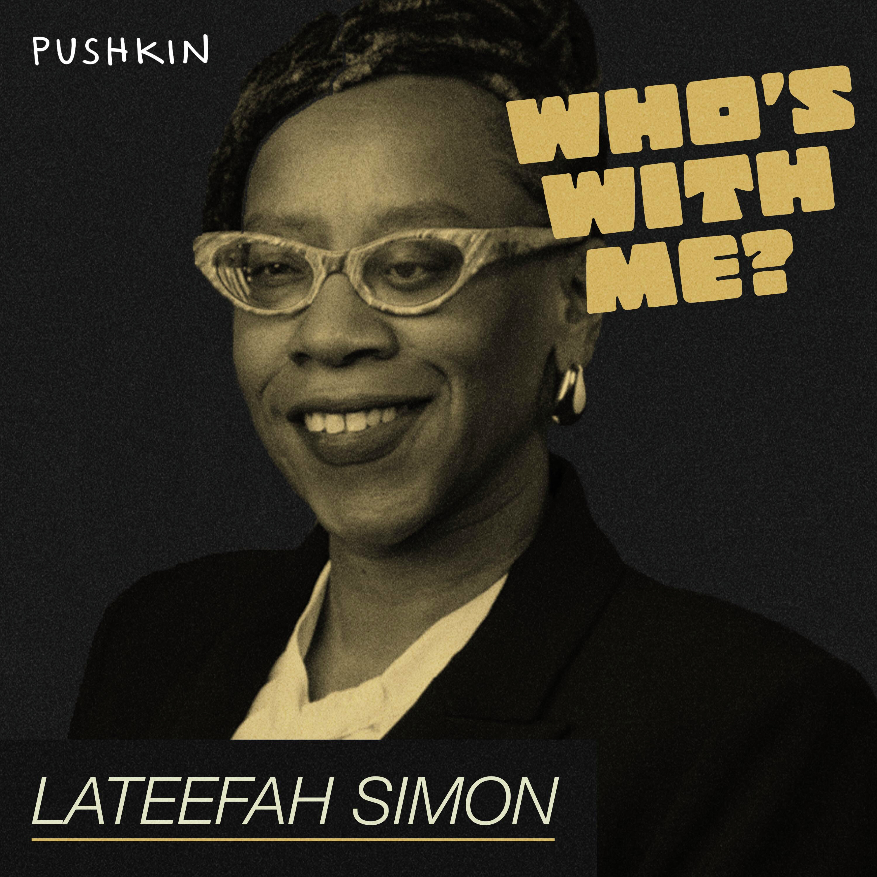 Congresswoman Lateefah Simon on Doing the Work