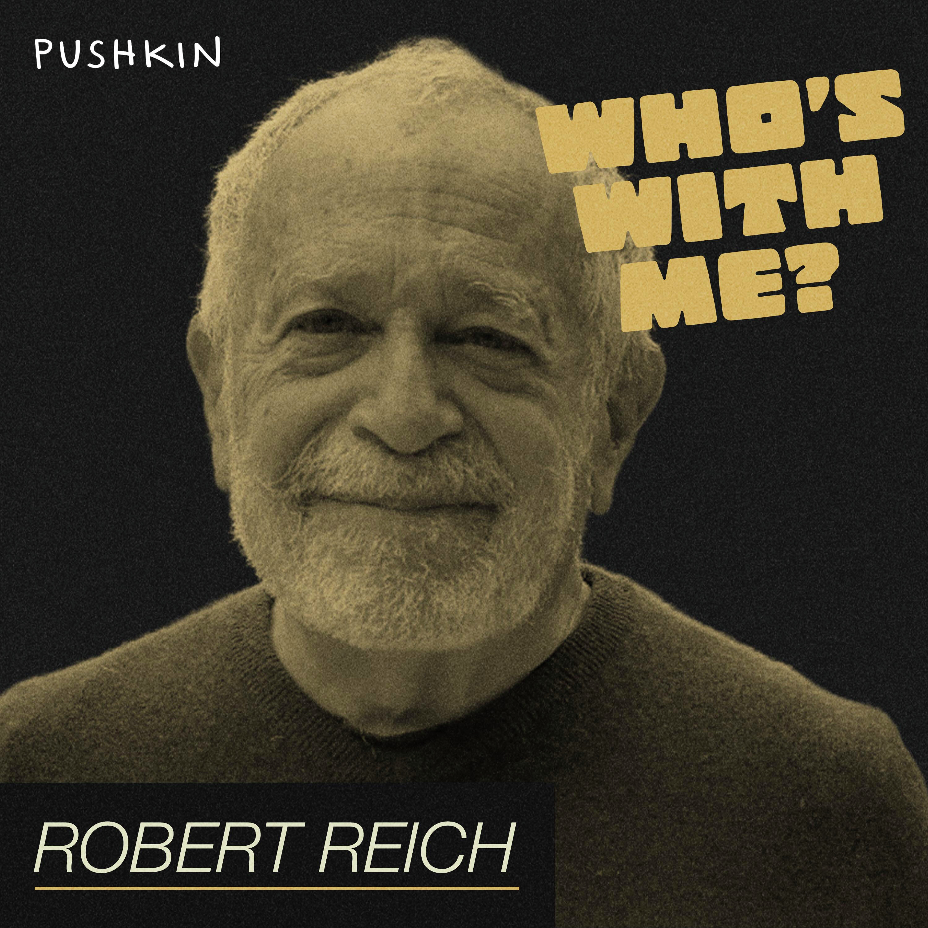 Robert Reich on The Fight for a Fair America