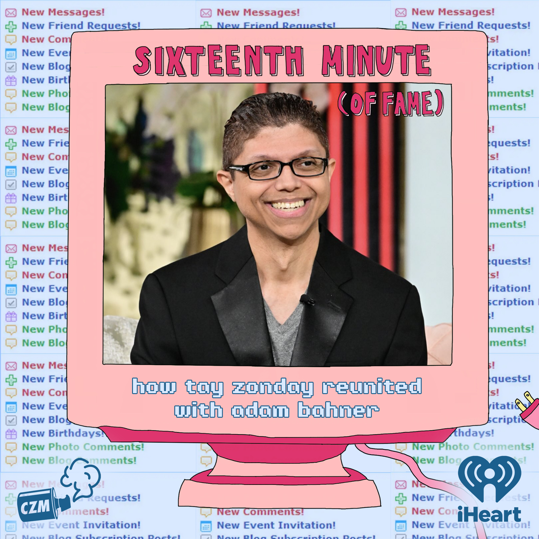 Sixteenth Minute (of Fame)