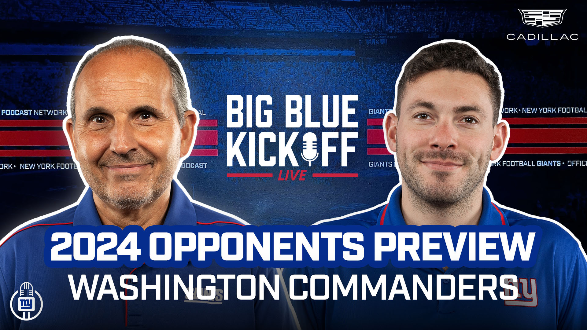 Big Blue Kickoff Live 7/18 | 2024 Opponents Preview: Washington Commanders episode artwork