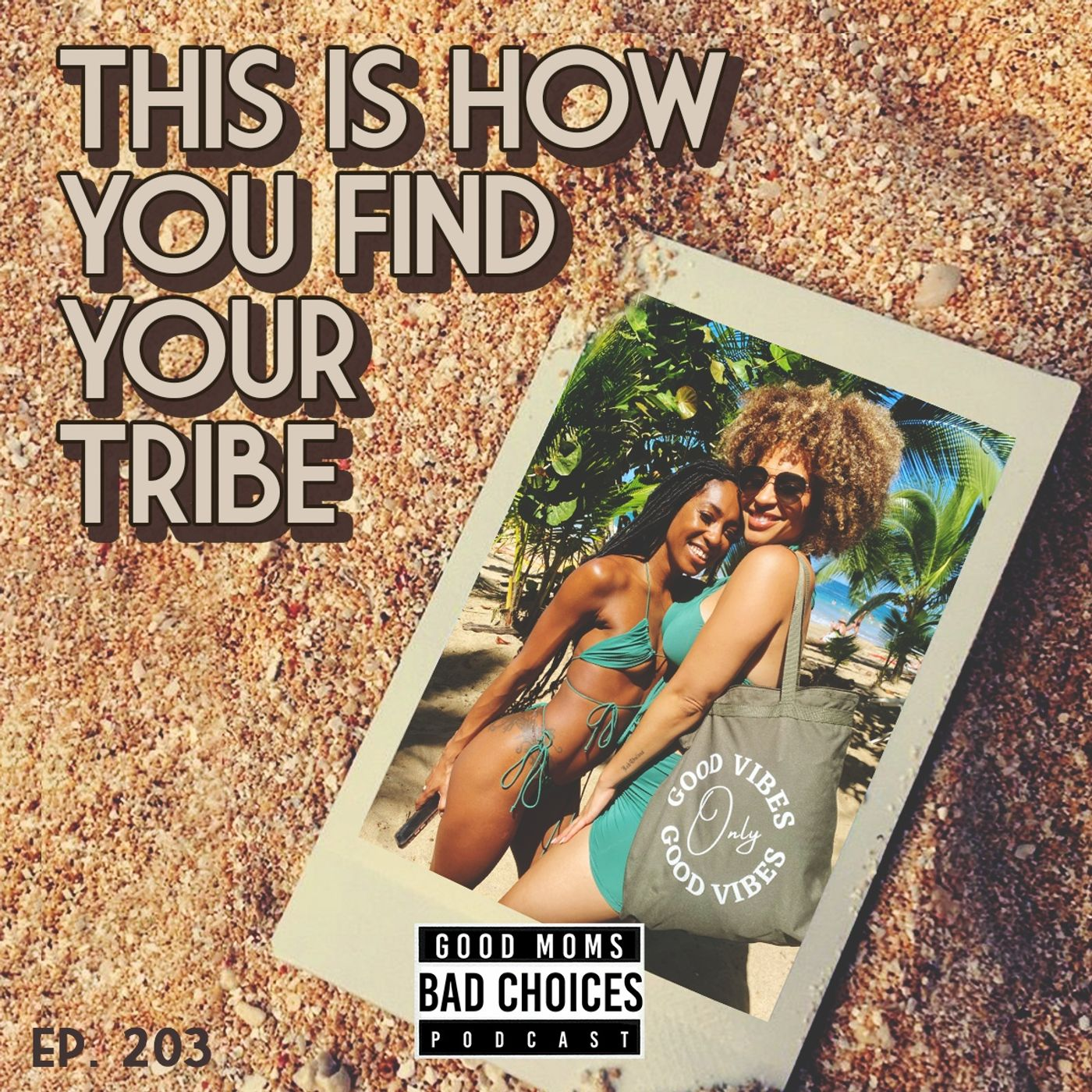 This Is How You Find Your Tribe