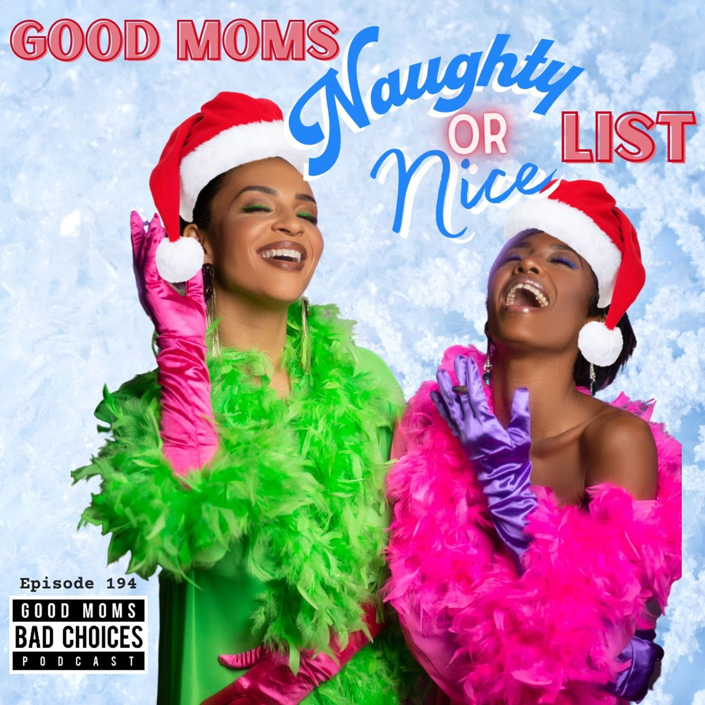 Good Moms Naughty Or Nice List