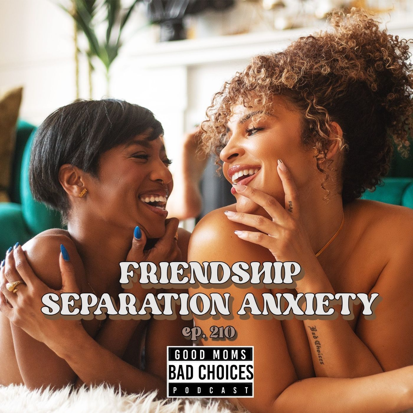 Friendship Separation Anxiety