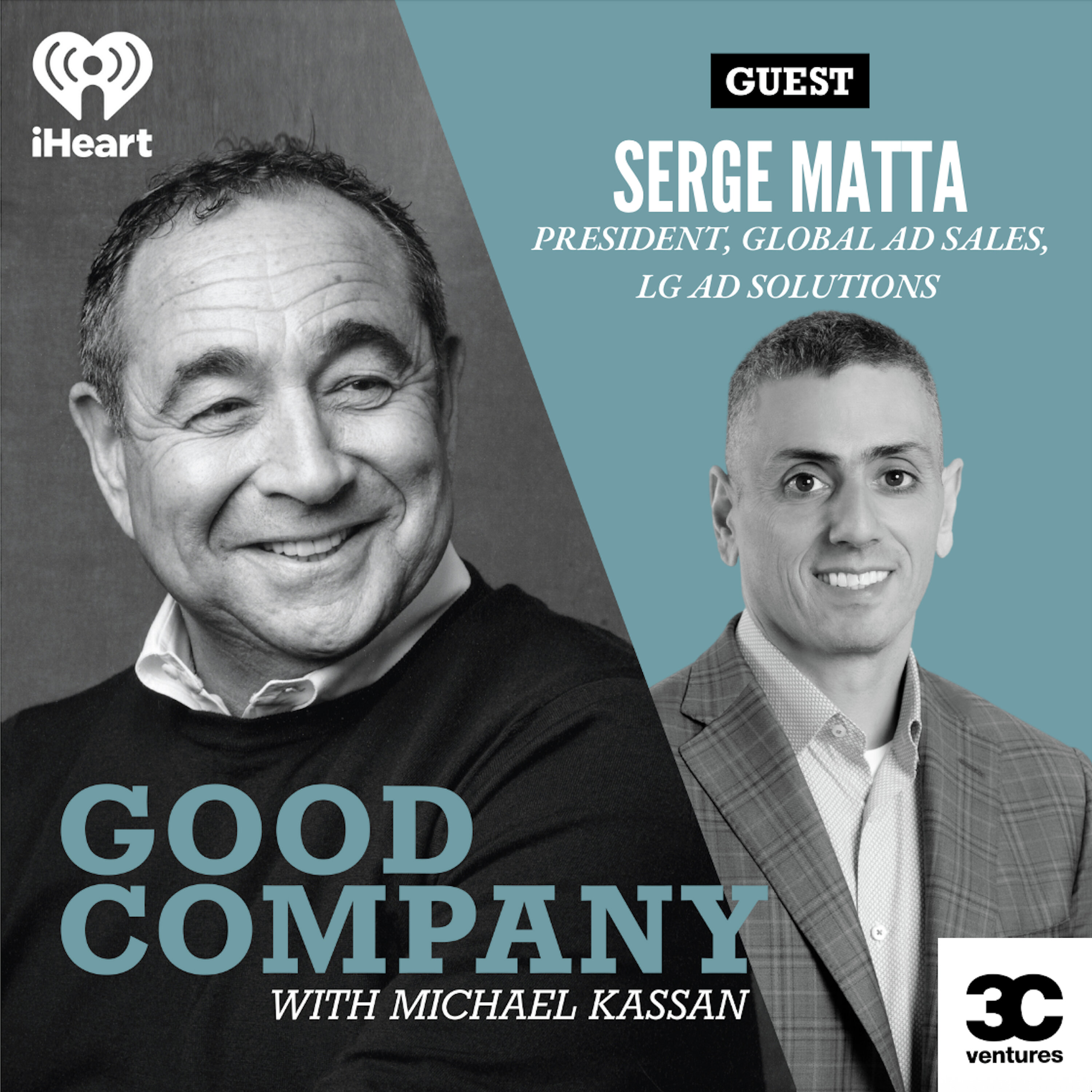 Main Screen Energy: Serge Matta, President of Global Ad Sales, LG Ad Solutions on Turning Smart TVs into Command Centers