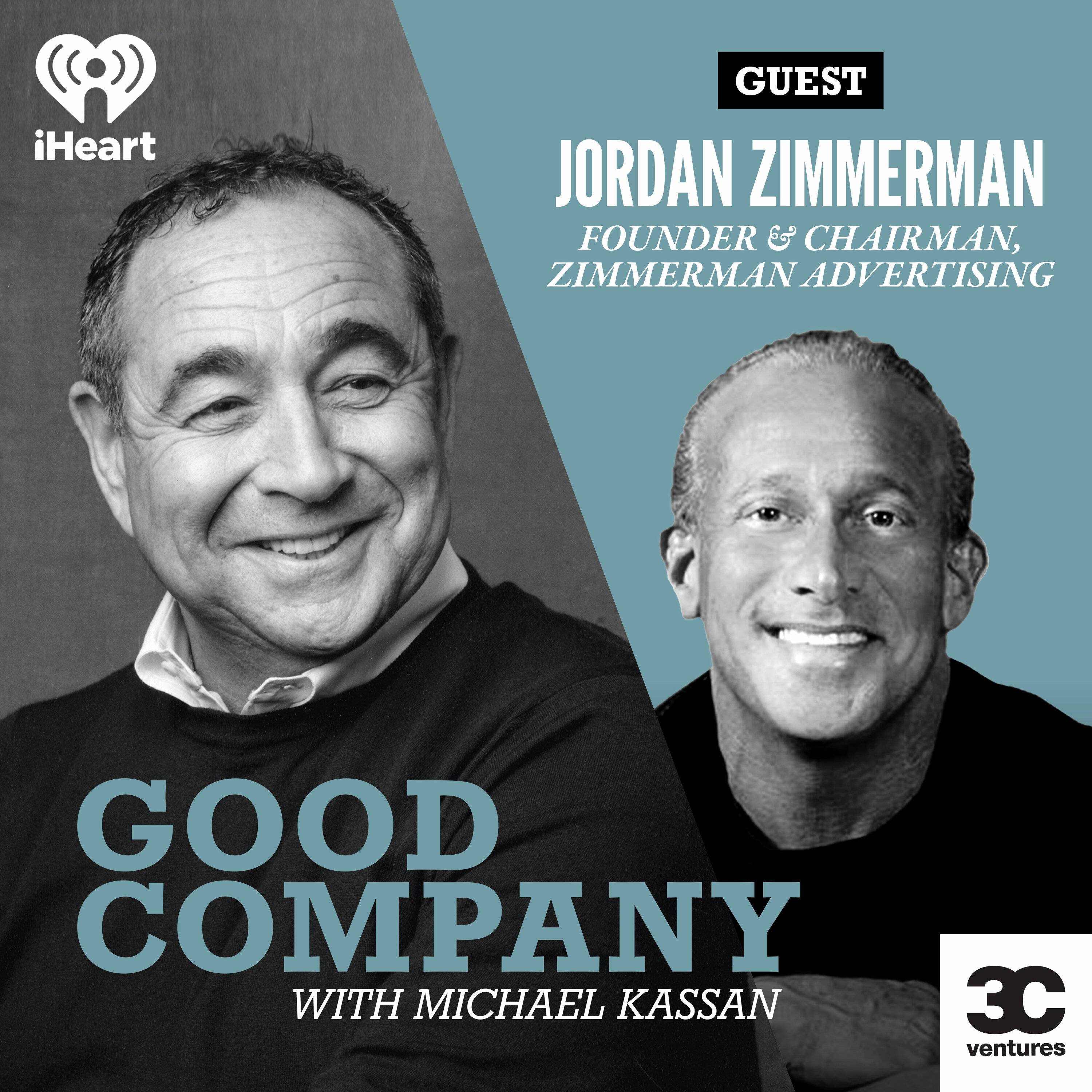 No Half Measures with Jordan Zimmerman, Founder & Chairman, Zimmerman Advertising