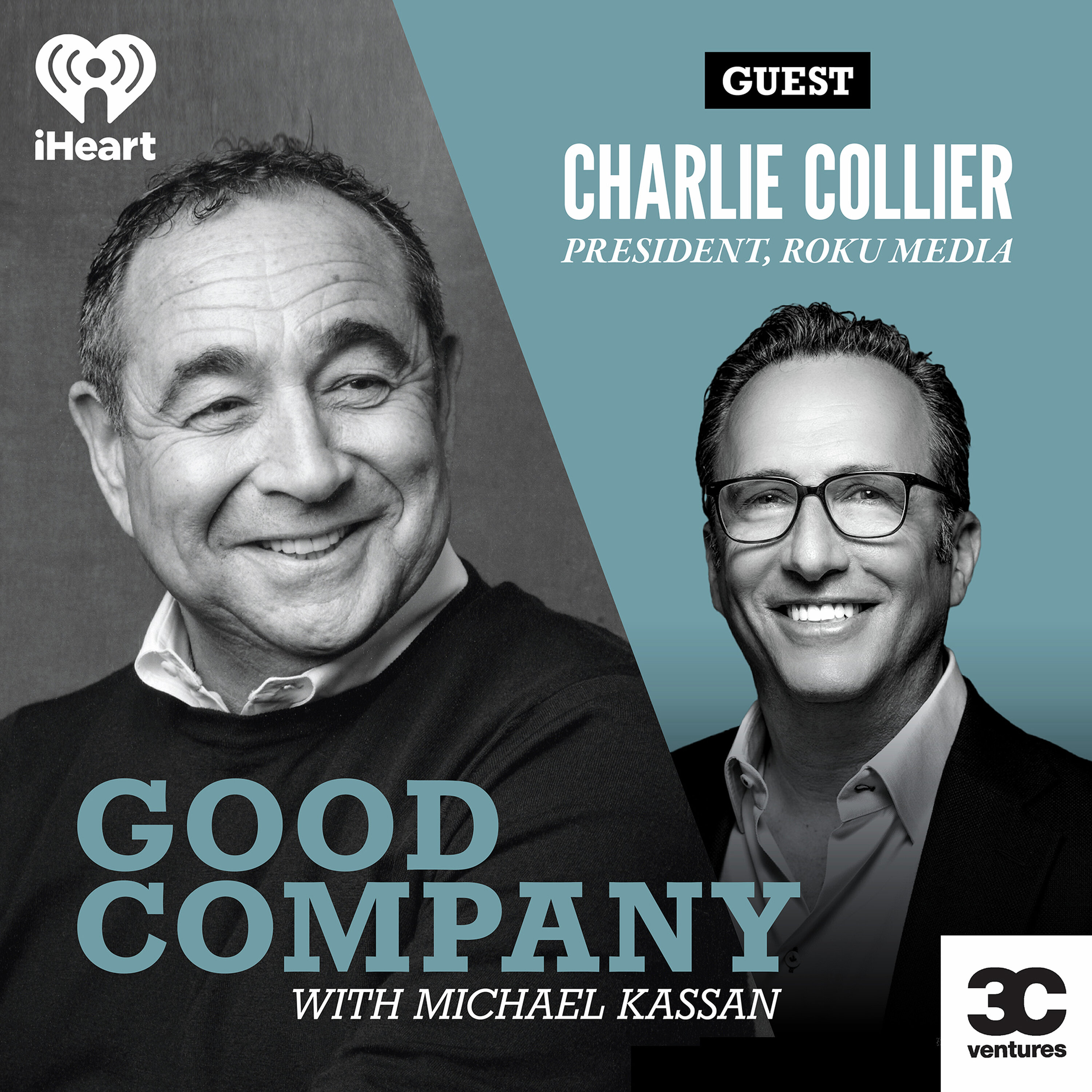 The Alchemy of Story, Scale and Signal with Charlie Collier, President, Roku Media