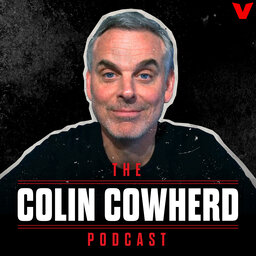 Colin Cowherd Podcast - Nick Wright on Dealing Dame, Diggs/Bills Powder Keg, Twitter Toxicity, Retirement Destinations