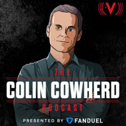Colin Cowherd Podcast - Joe Burrow on Tua Injury, Kid Cudi Relationship