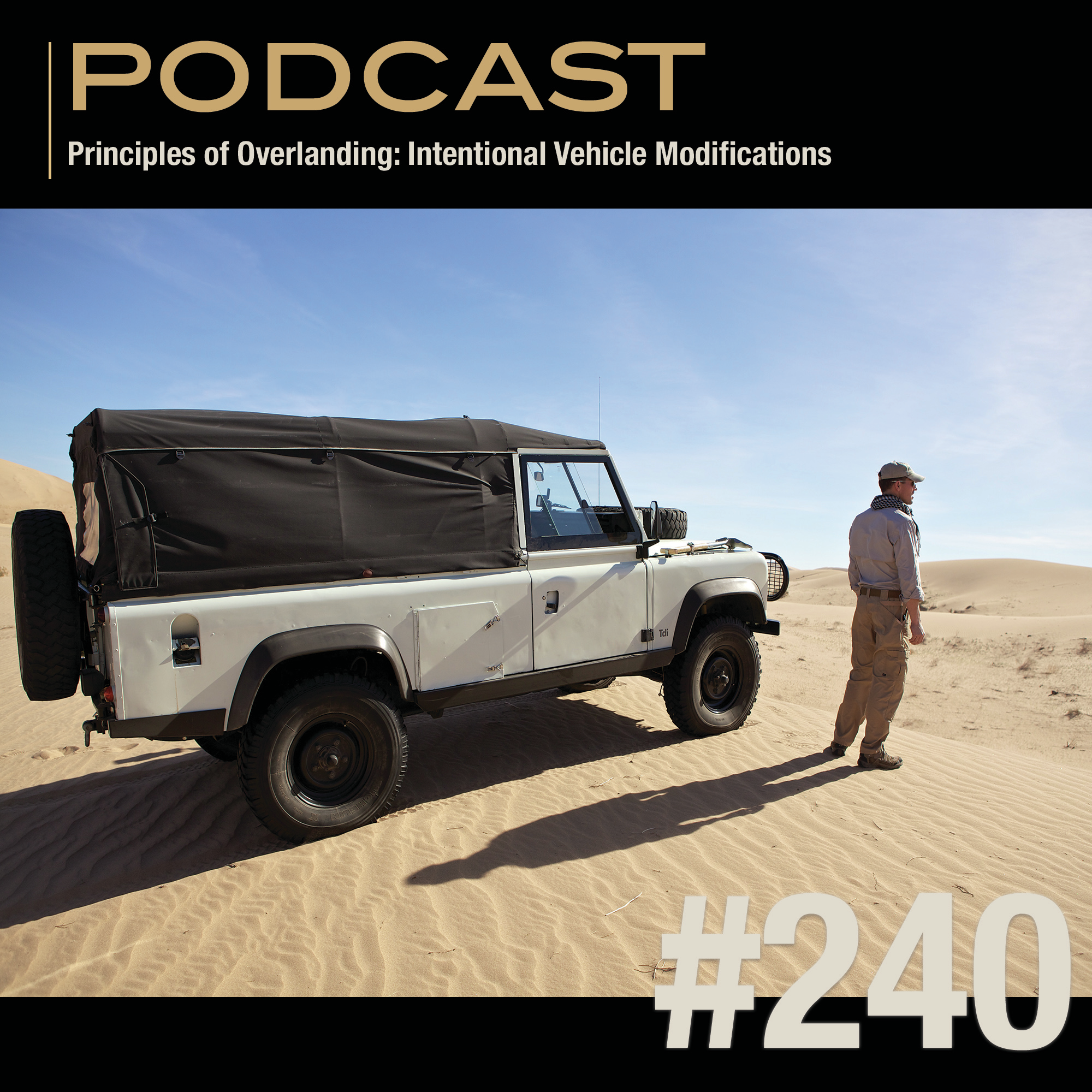 Principles of Overlanding: Intentional Vehicle Modifications episode artwork