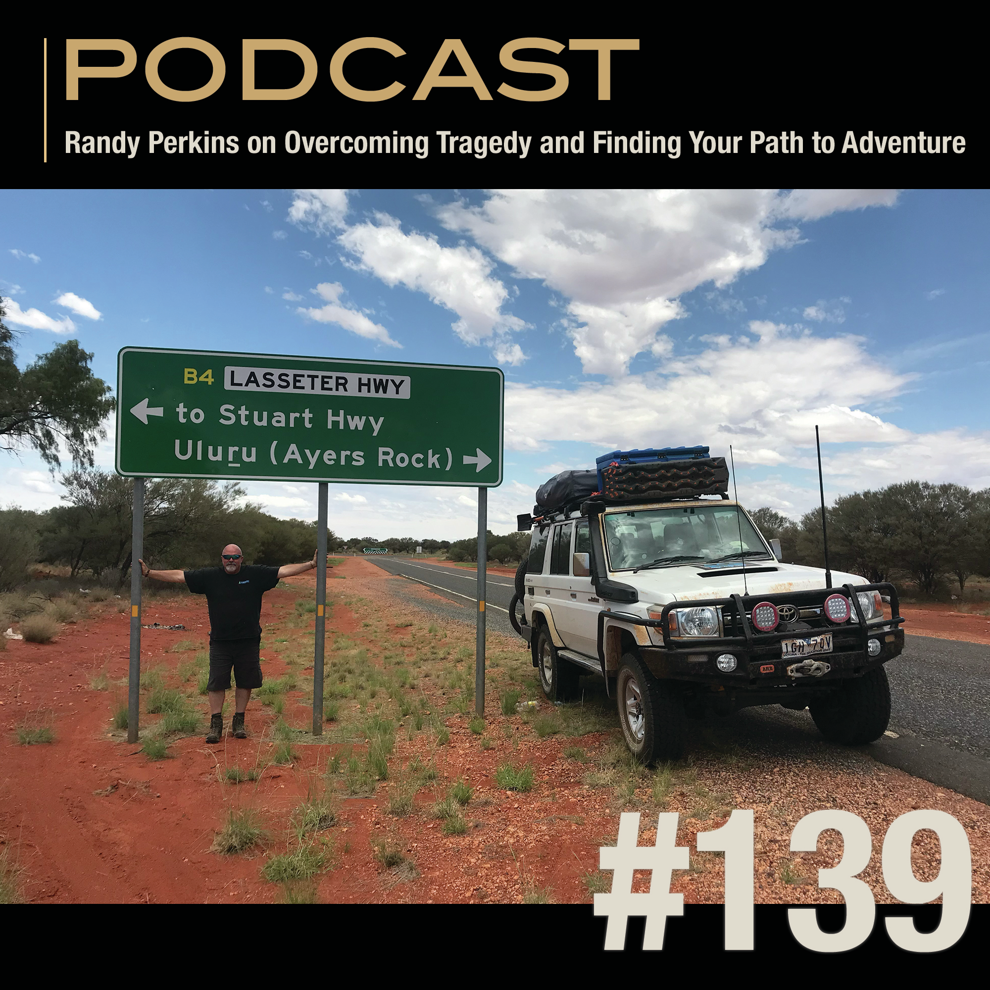 Randy Perkins on Overcoming Tragedy and Finding Your Path to Adventure episode artwork