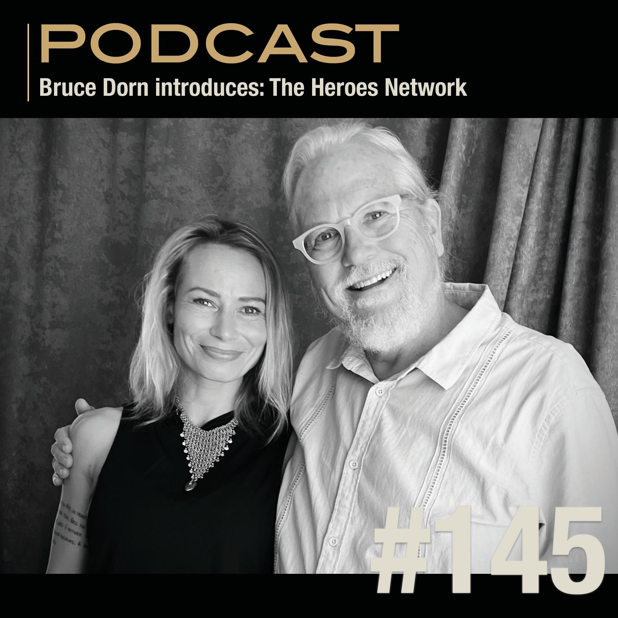 Bruce Dorn introduces: The Heroes Network episode artwork