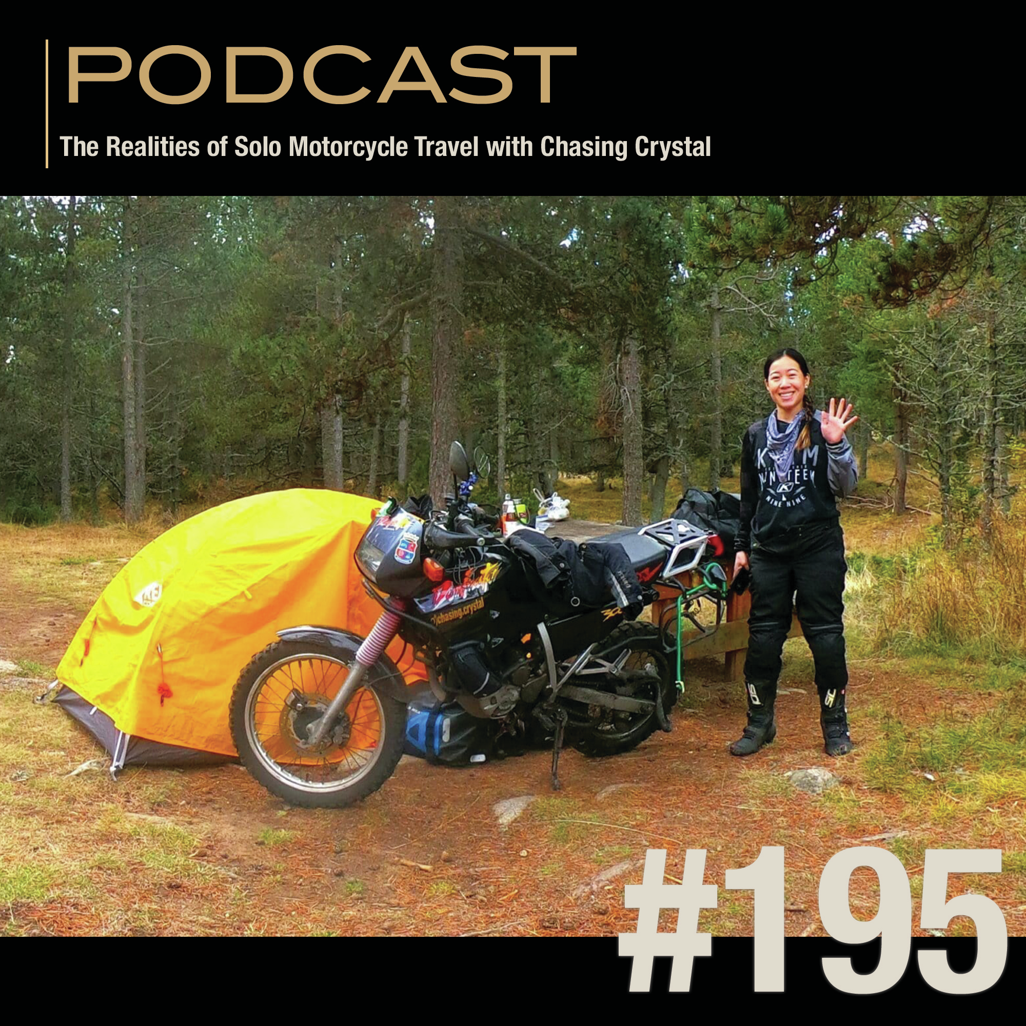 The Realities of Solo Motorcycle Travel with Chasing Crystal episode artwork