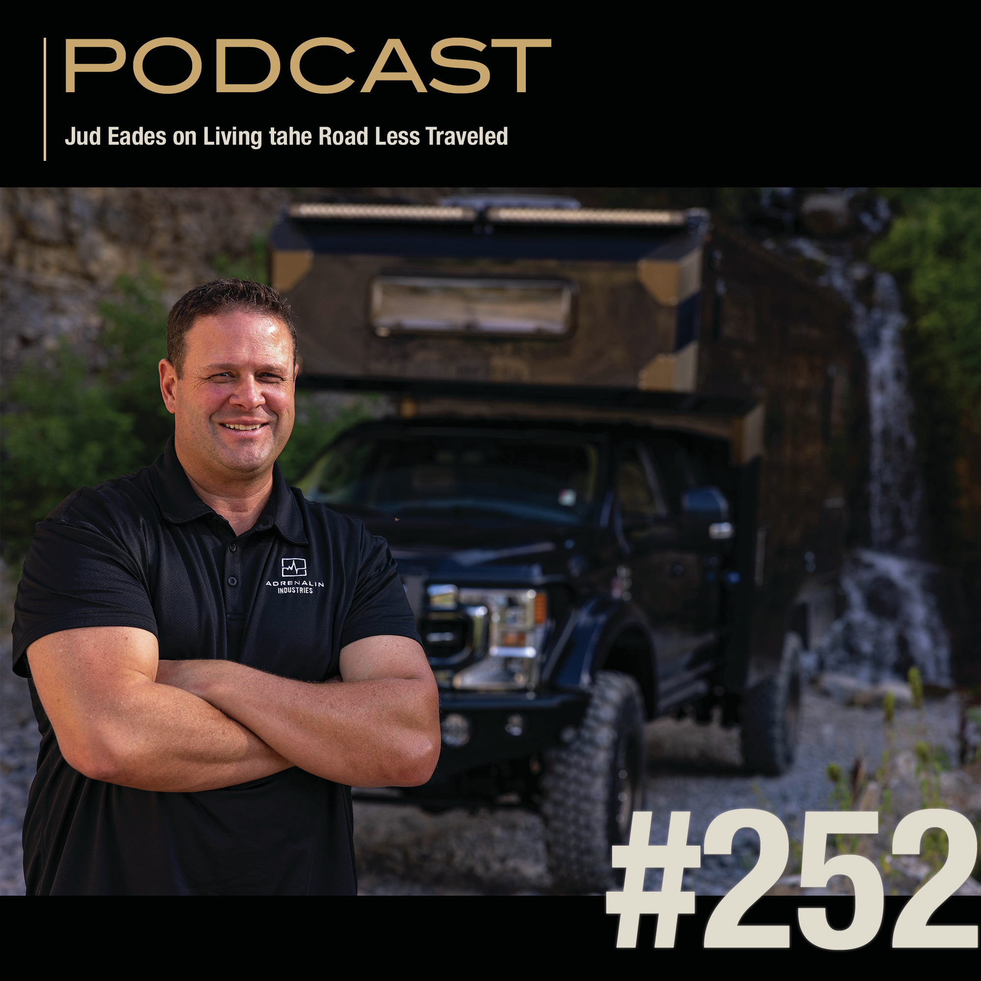 Jud Eades on Living the Road Less Traveled episode artwork