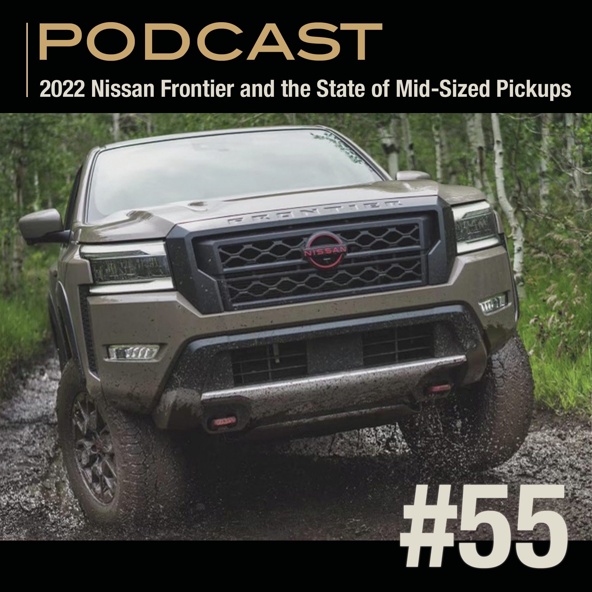 2022 Nissan Frontier and the State of Mid-Sized Pickups episode artwork