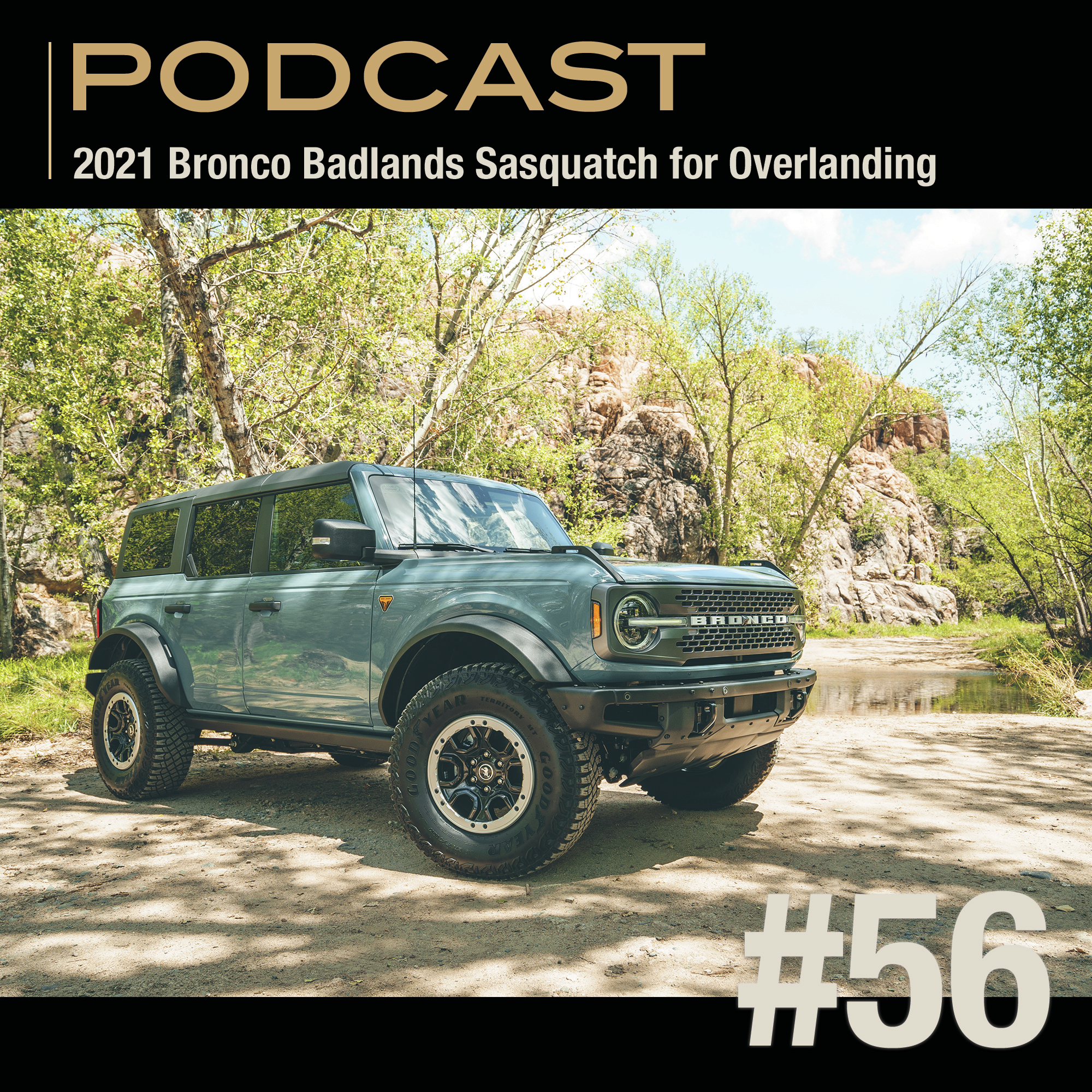 2021 Bronco Badlands Sasquatch for Overlanding episode artwork