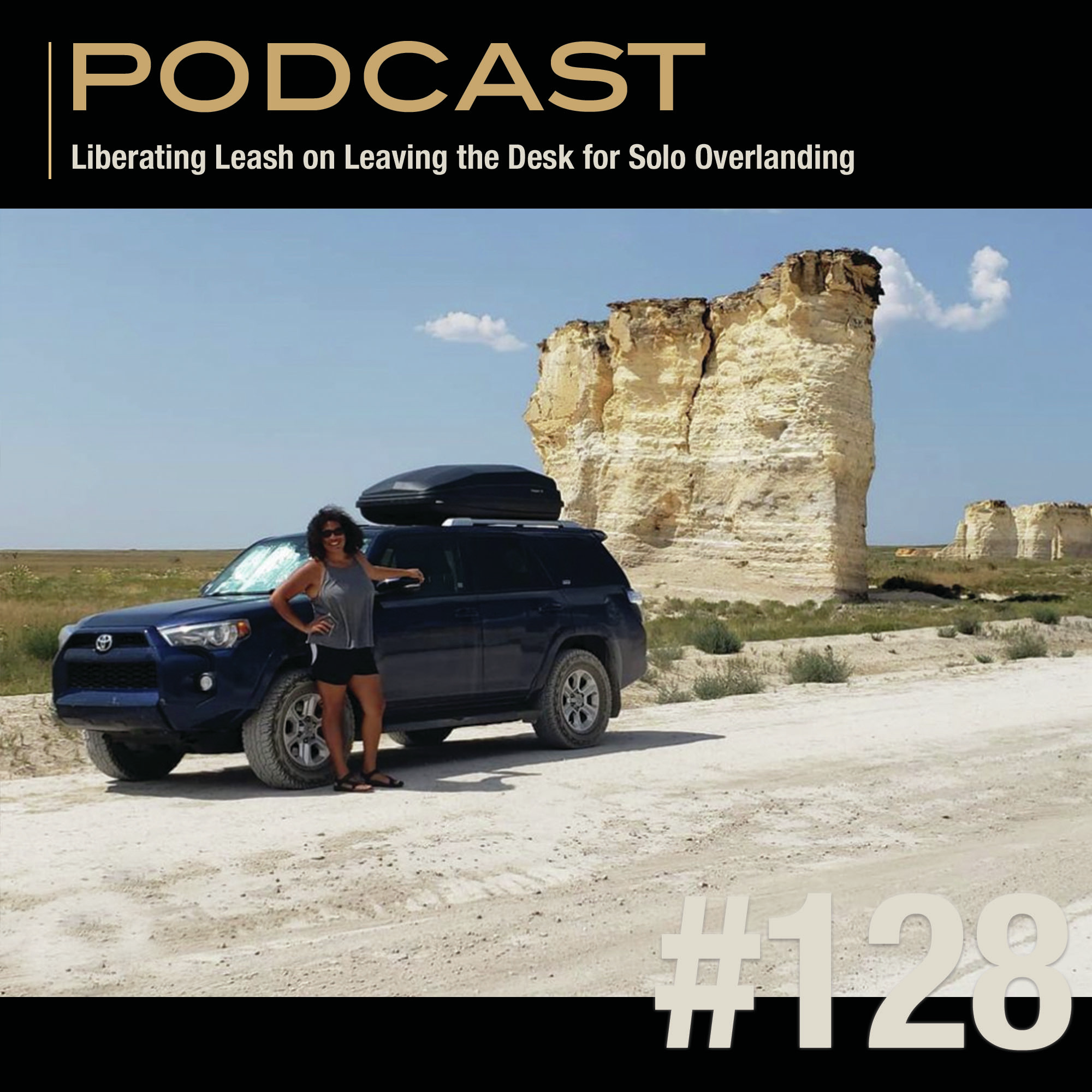 Liberating Leash on Leaving the Desk for Solo Overlanding episode artwork