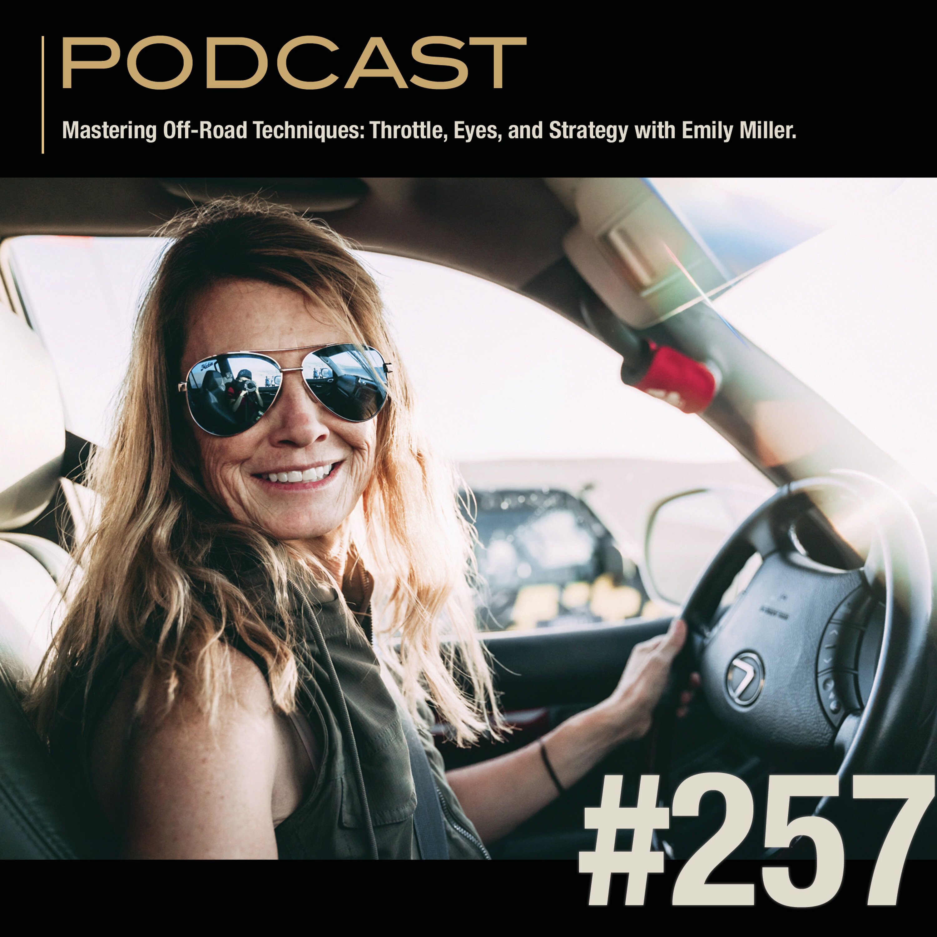 Mastering Off-Road Techniques: Throttle, Eyes, and Strategy with Emily Miller