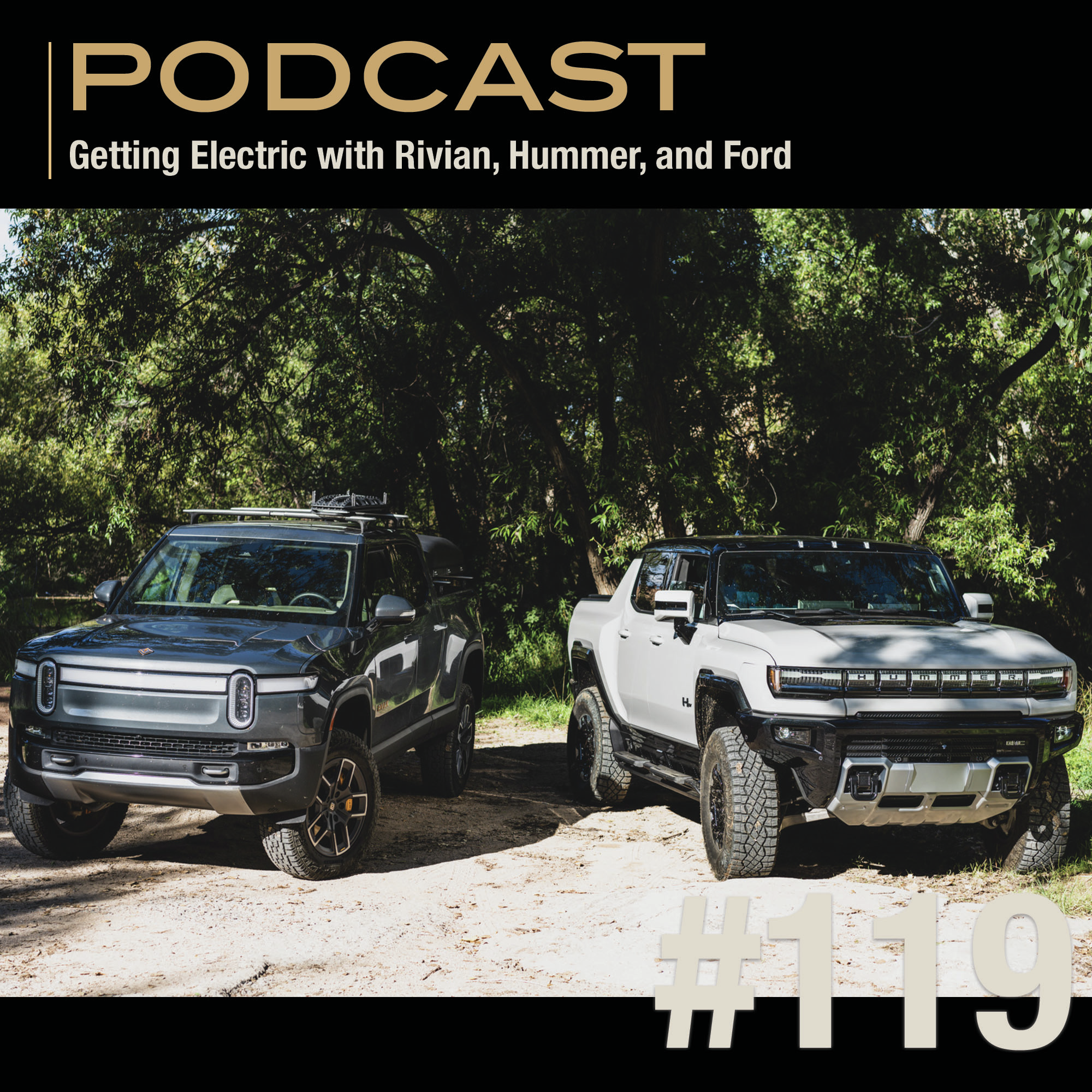 Getting Electric with Rivian, Hummer, and Ford episode artwork