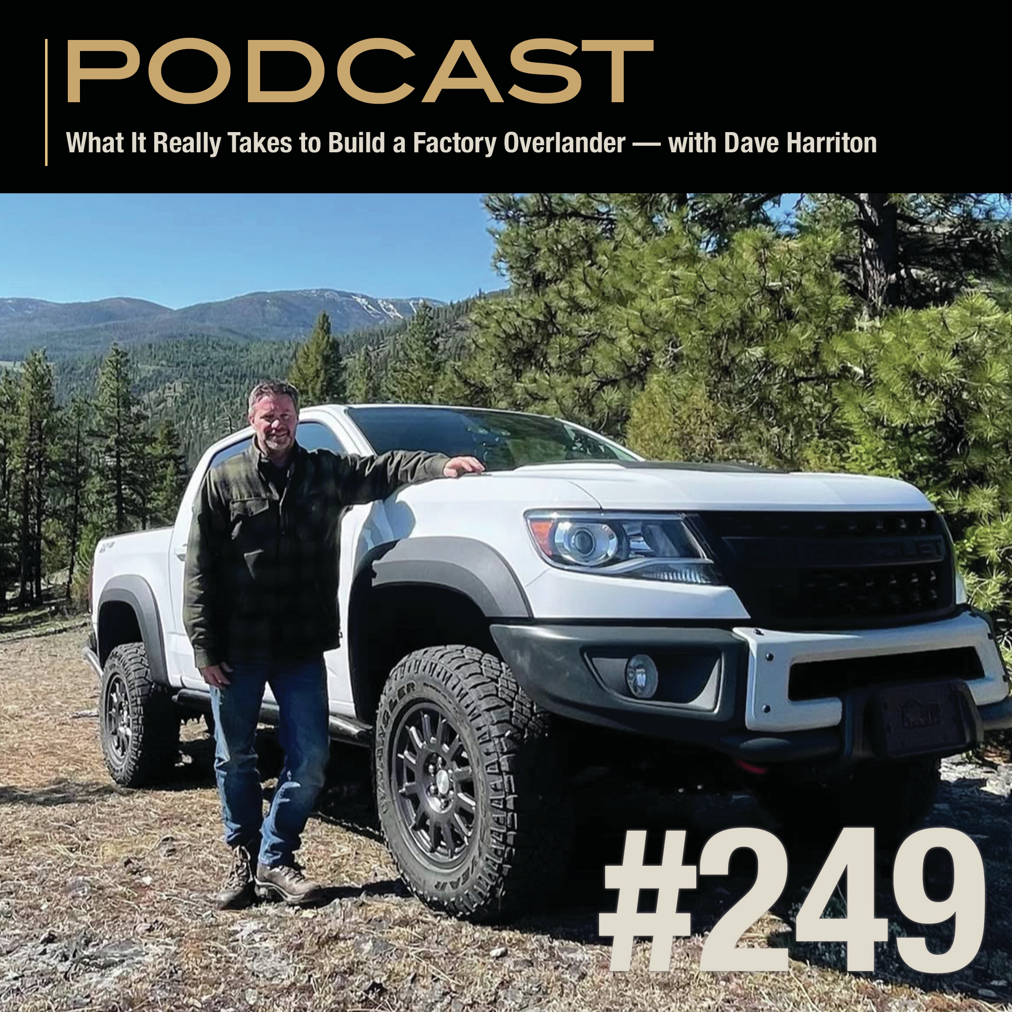 What It Really Takes to Build a Factory Overlander — with Dave Harriton episode artwork