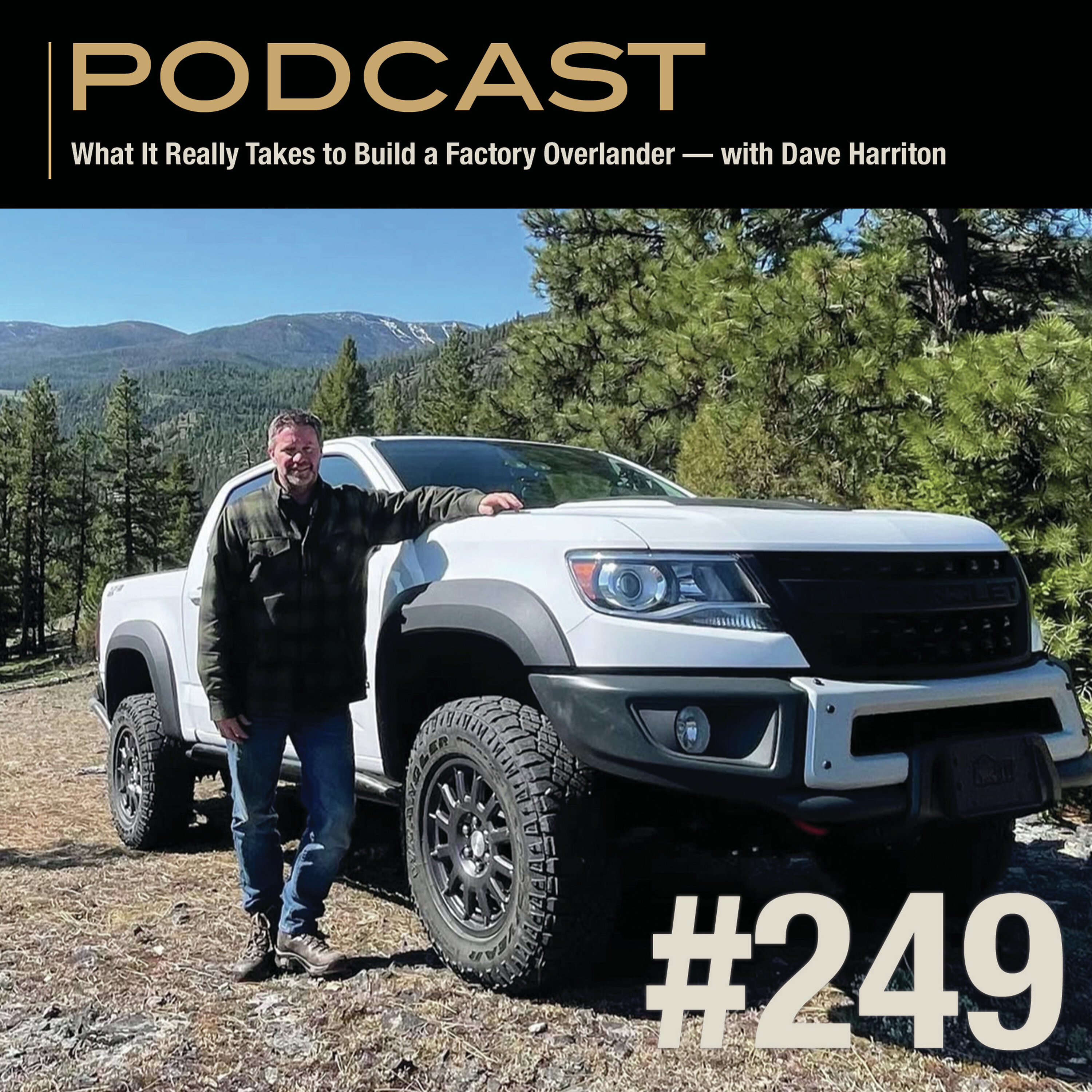 What It Really Takes to Build a Factory Overlander — with Dave Harriton