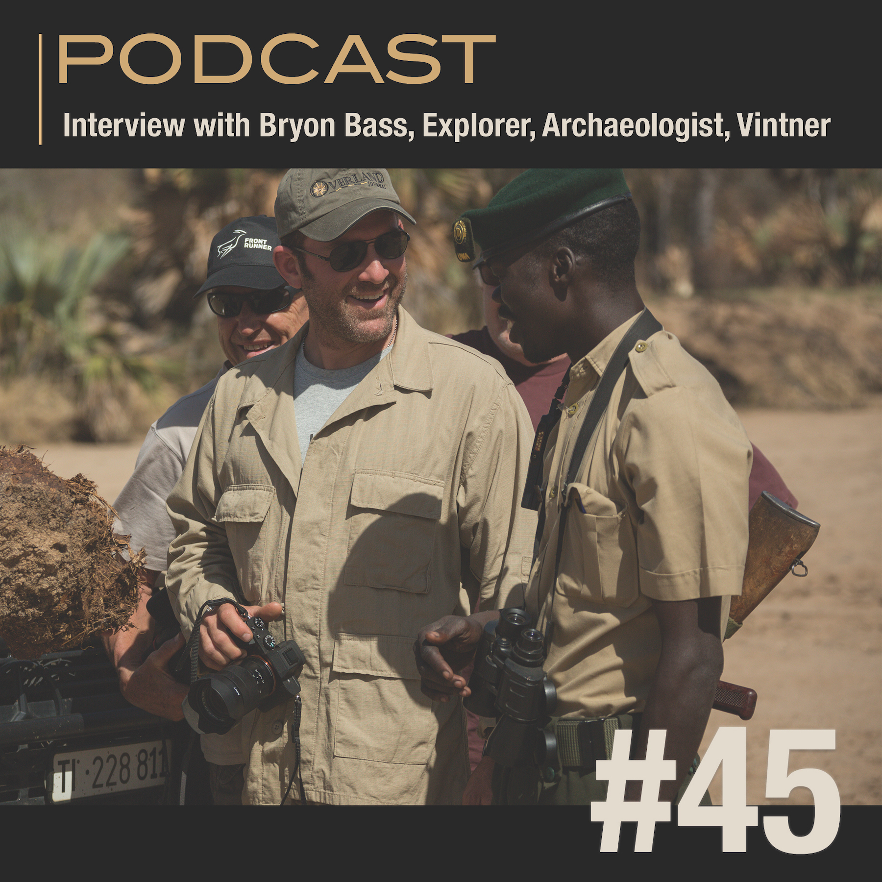 Interview with Bryon Bass, Explorer, Archaeologist, Vintner, and Overlander episode artwork