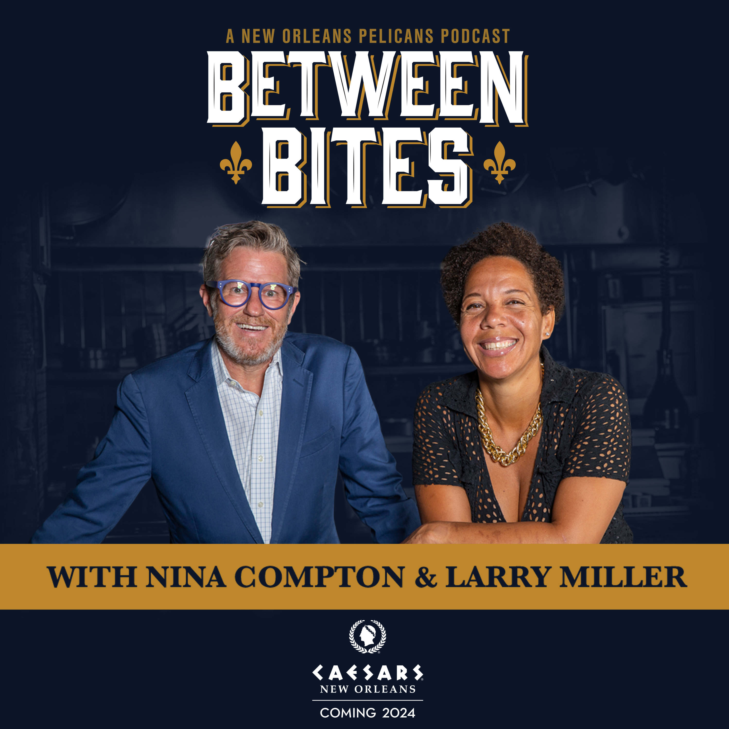 Larry Nance Jr. | Between Bites Podcast with Nina Compton & Larry Miller S2E7