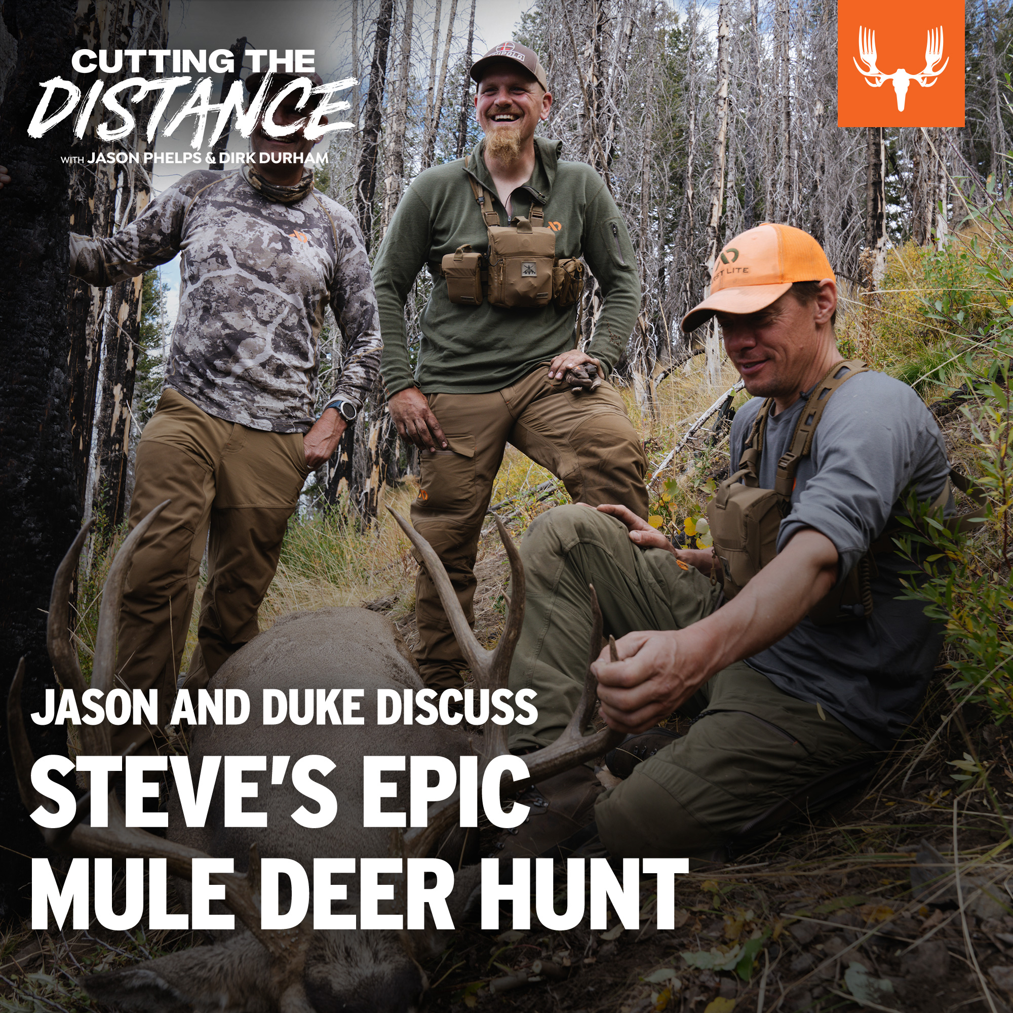 cover of episode Ep. 56: Jason and Duke Discuss Steve's Epic Mule Deer Hunt