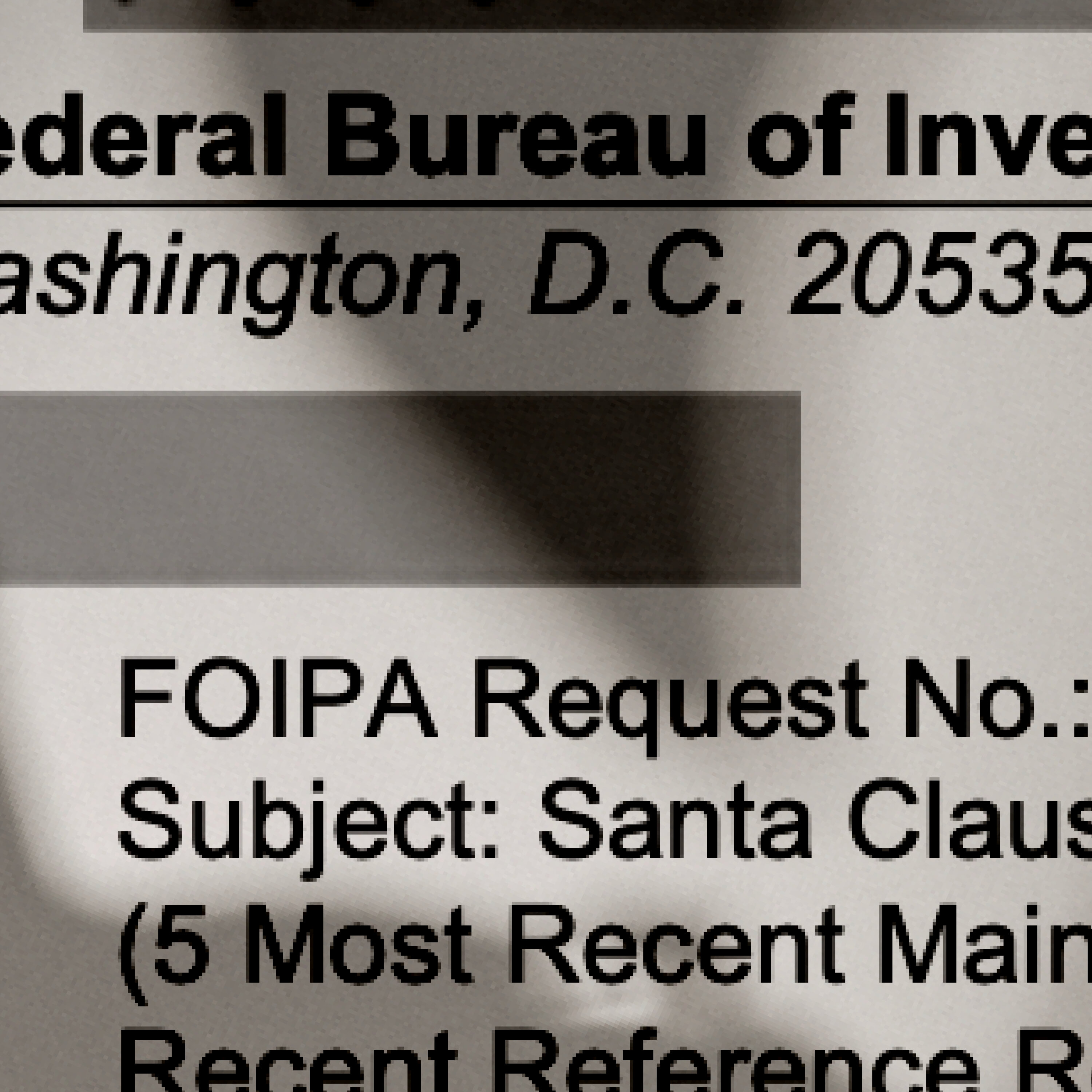 Asking the FBI to Release the Santa Files Asking the FBI to Release the Santa Files