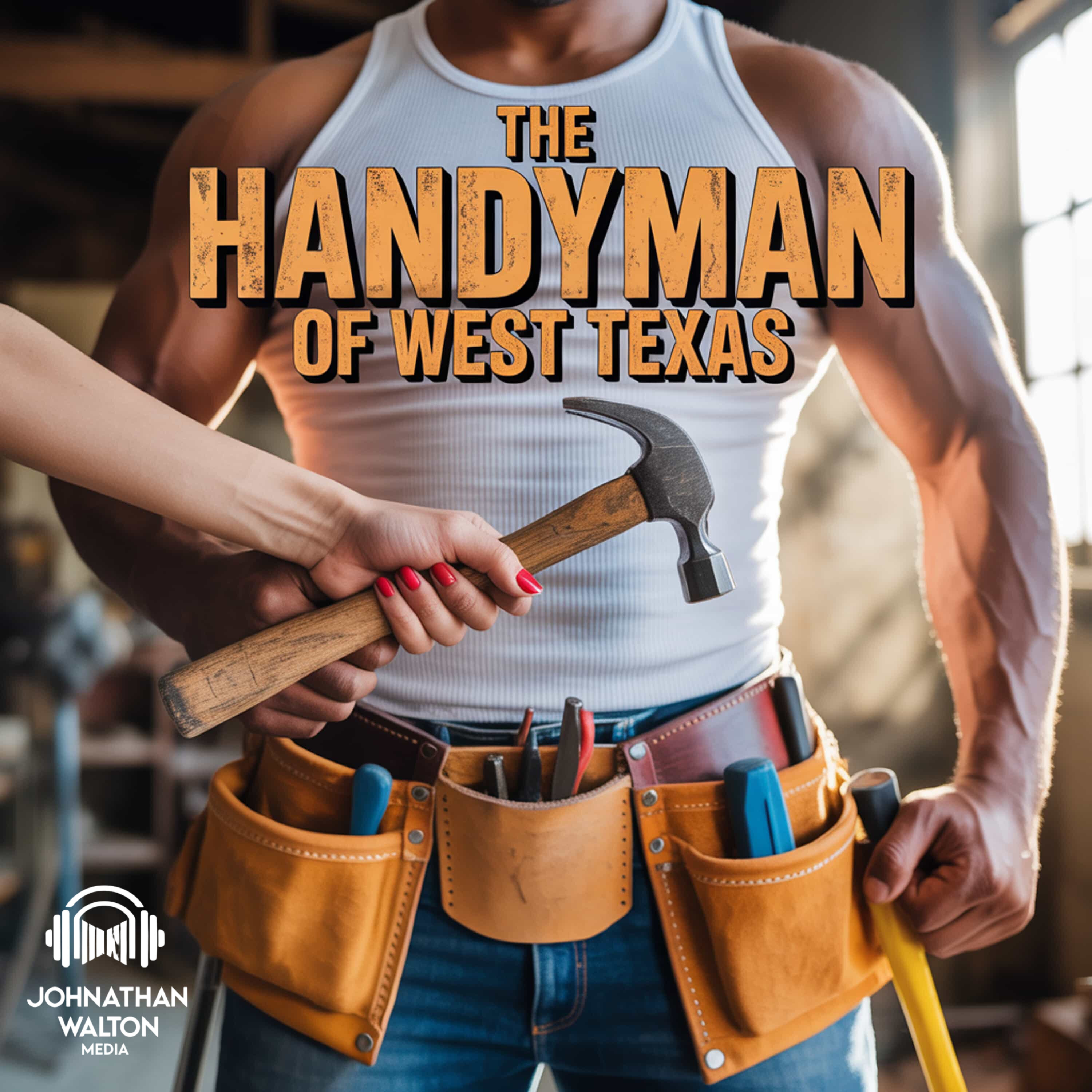 The Handyman of West Texas: Ep. 1 episode artwork