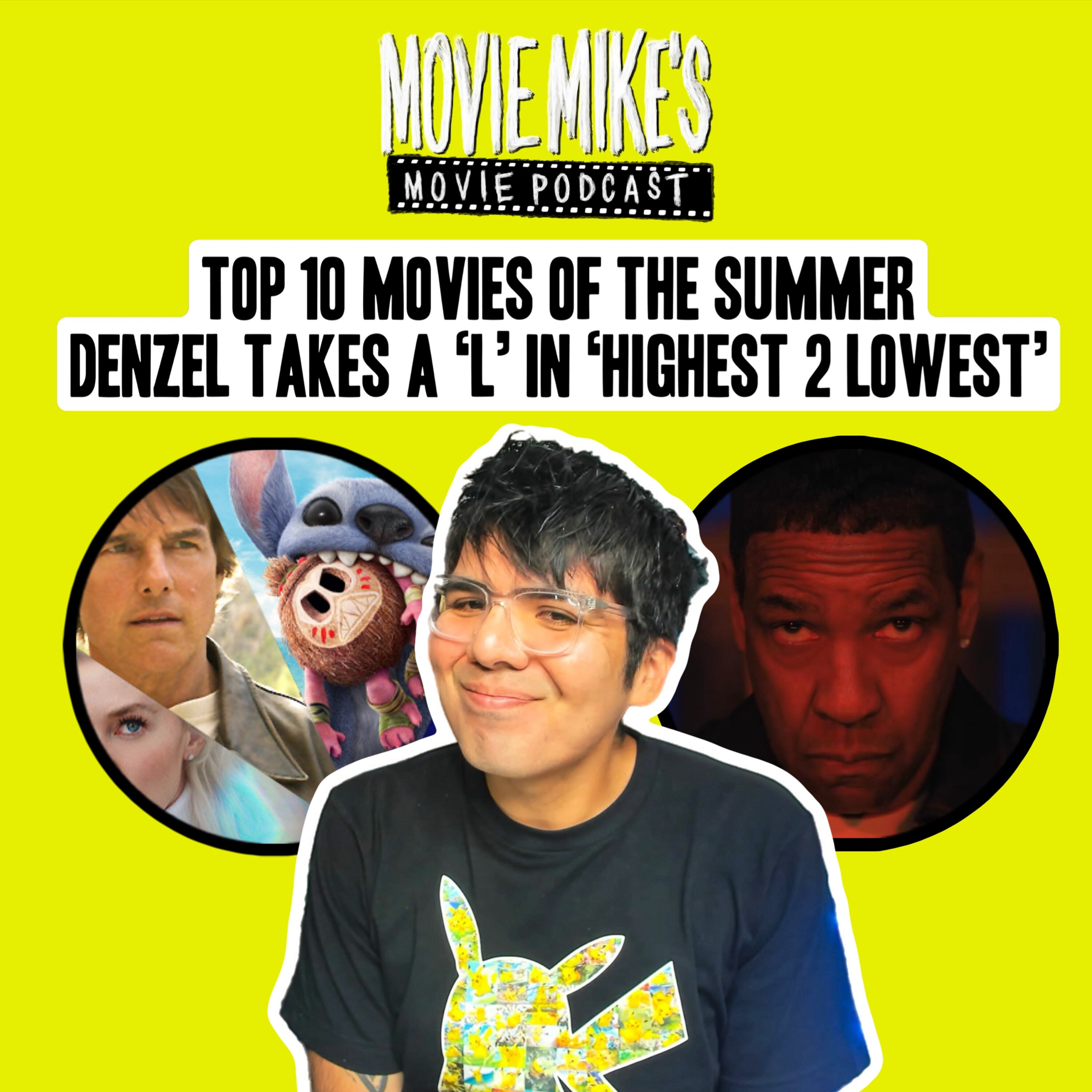 MOVIE MIKE: Top 10 Movies of the Summer + Denzel Takes a L in ‘Highest 2 Lowest’ + Trailer Park: Bugonia and Why Mike Believe in Aliens