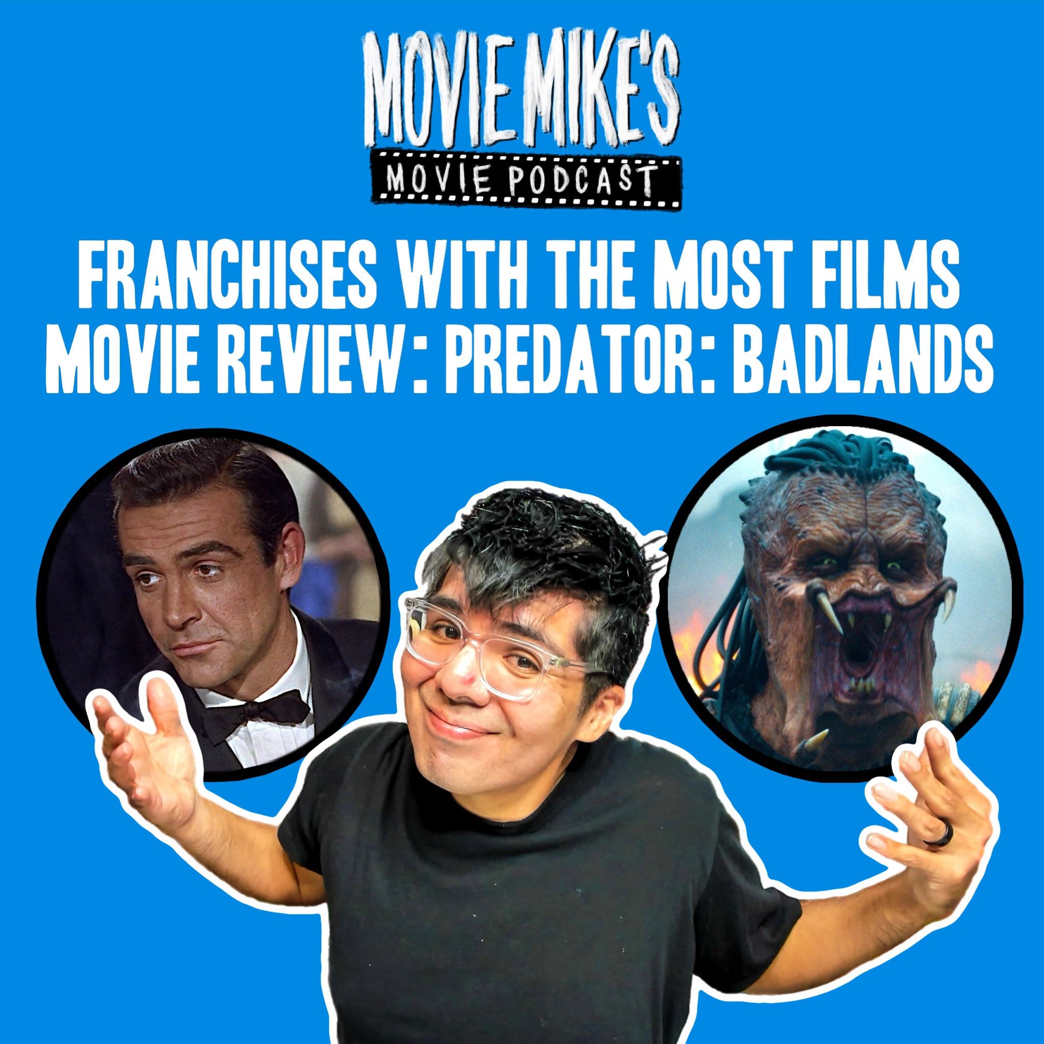Franchises with the Most Films + Movie Review: Predator: Badlands + Trailer Park: Scream 7