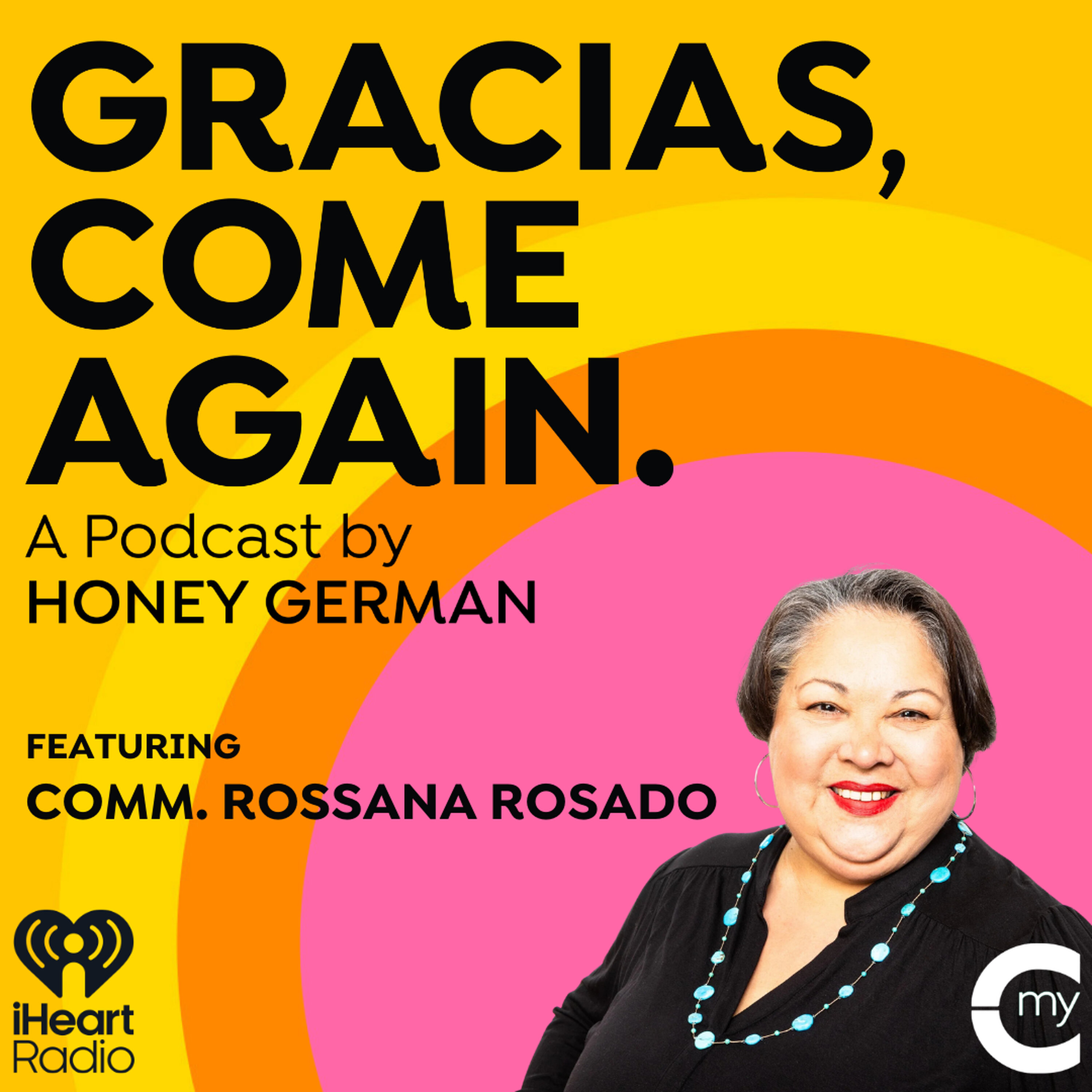 Comm. Rossana Rosado: Bronx Attitude, Your Story Matters & Claiming Our Seat episode artwork