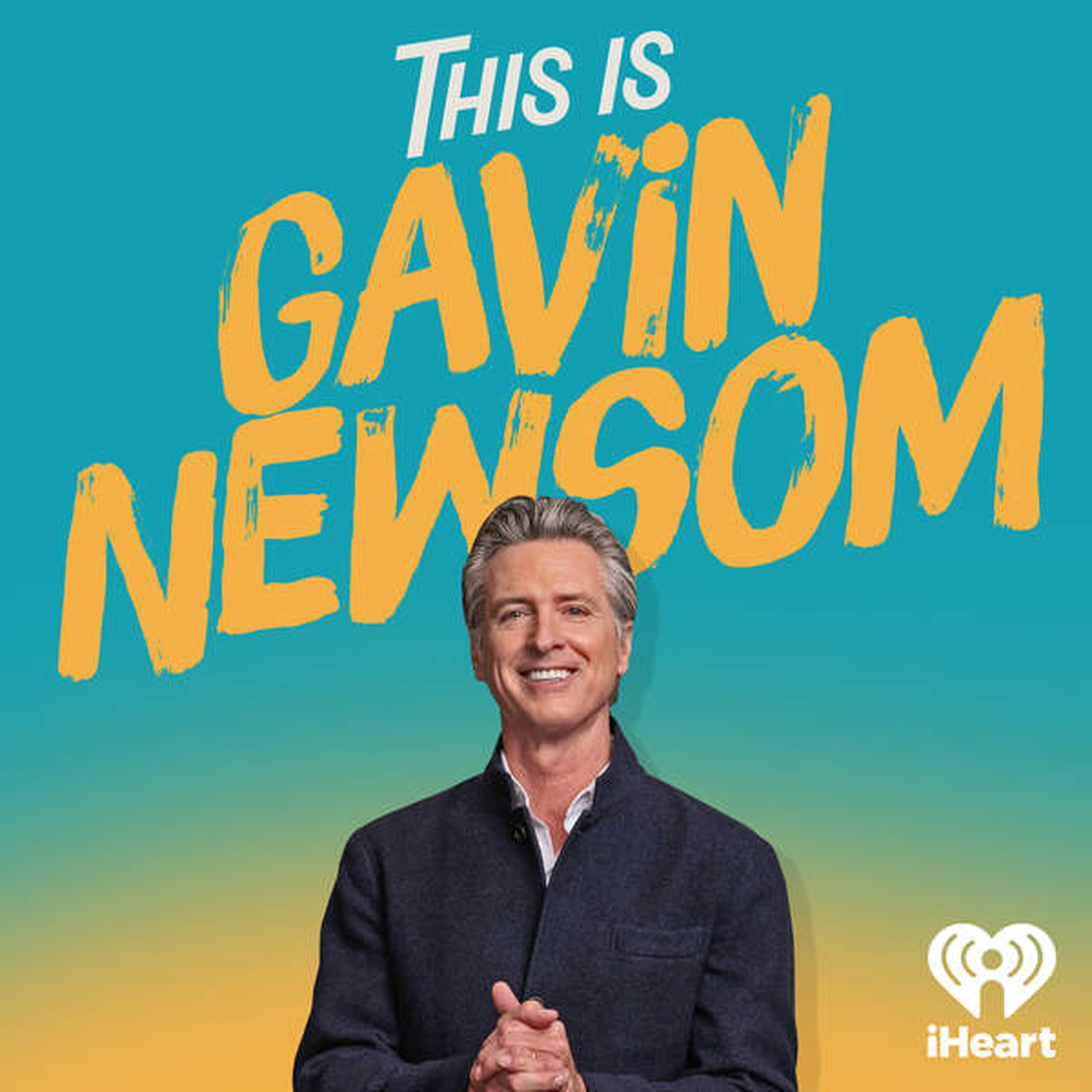 And, This Is How To Celebrate America 250 With Ken Burns — This is Gavin Newsom cover