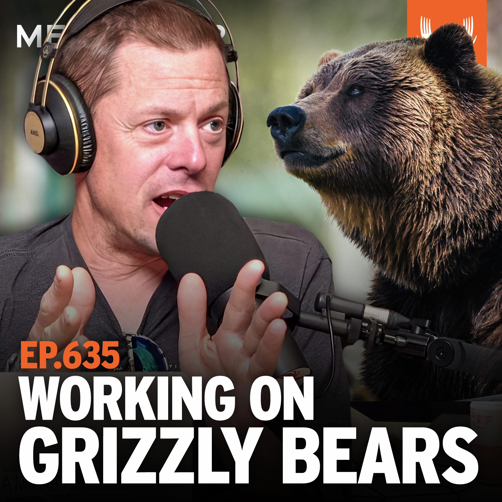 Ep. 635: Working on Grizzly Bears