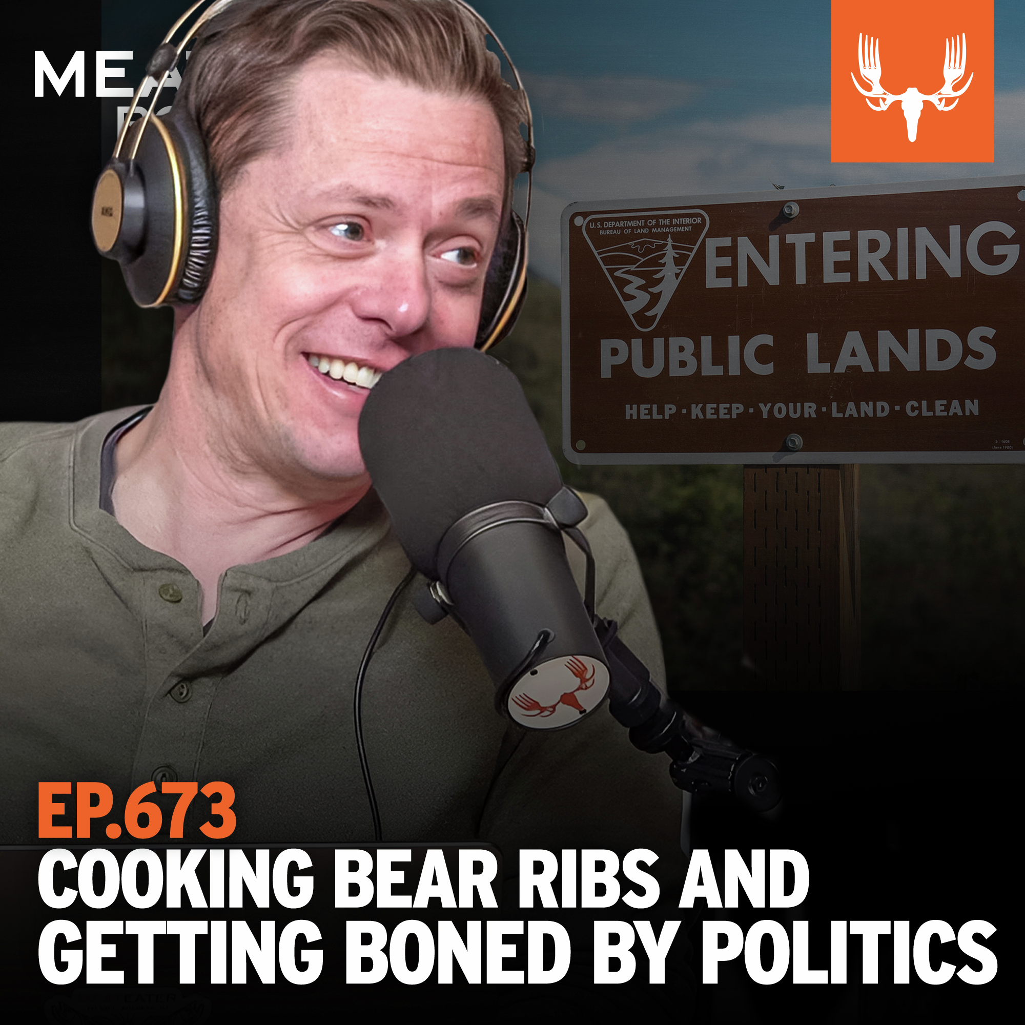 Ep. 673: Cooking Bear Ribs and Getting Boned by Politics